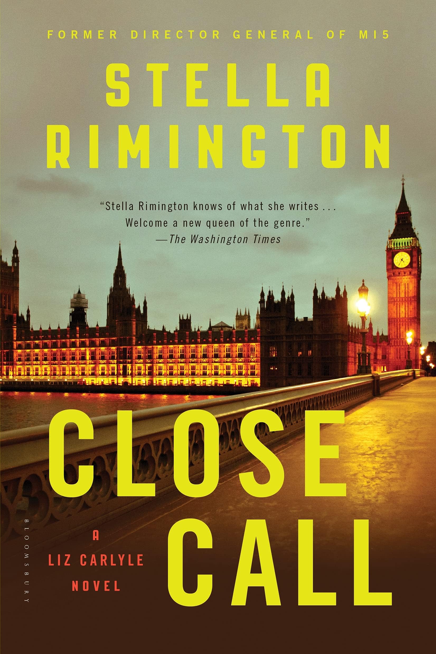 Close Call: A Liz Carlyle Novel (Liz Carlyle Novels Book 8)