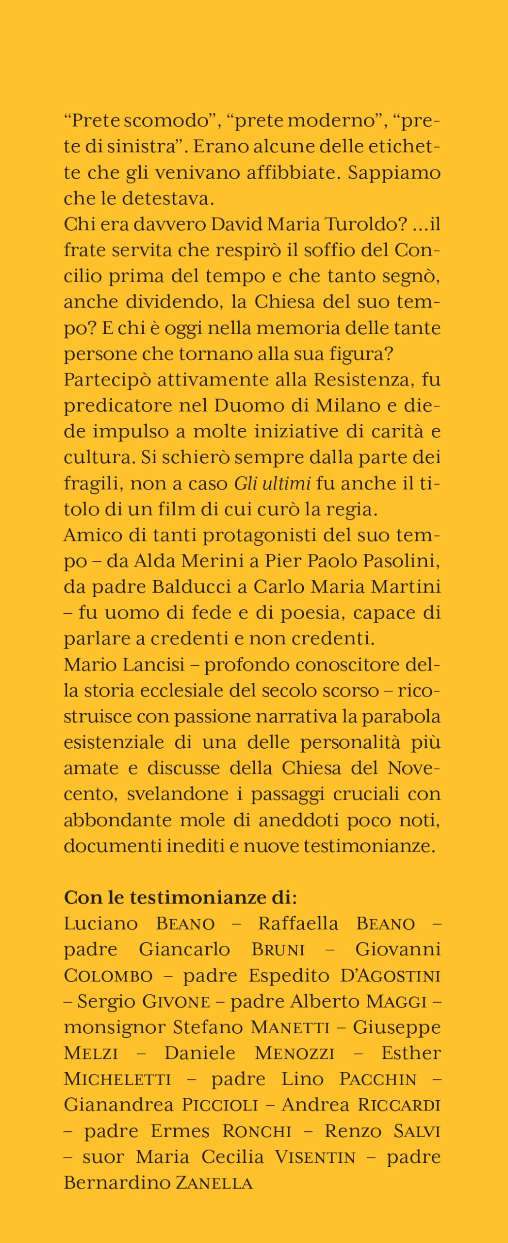 David Maria Turoldo. Vita di un poeta ribelle