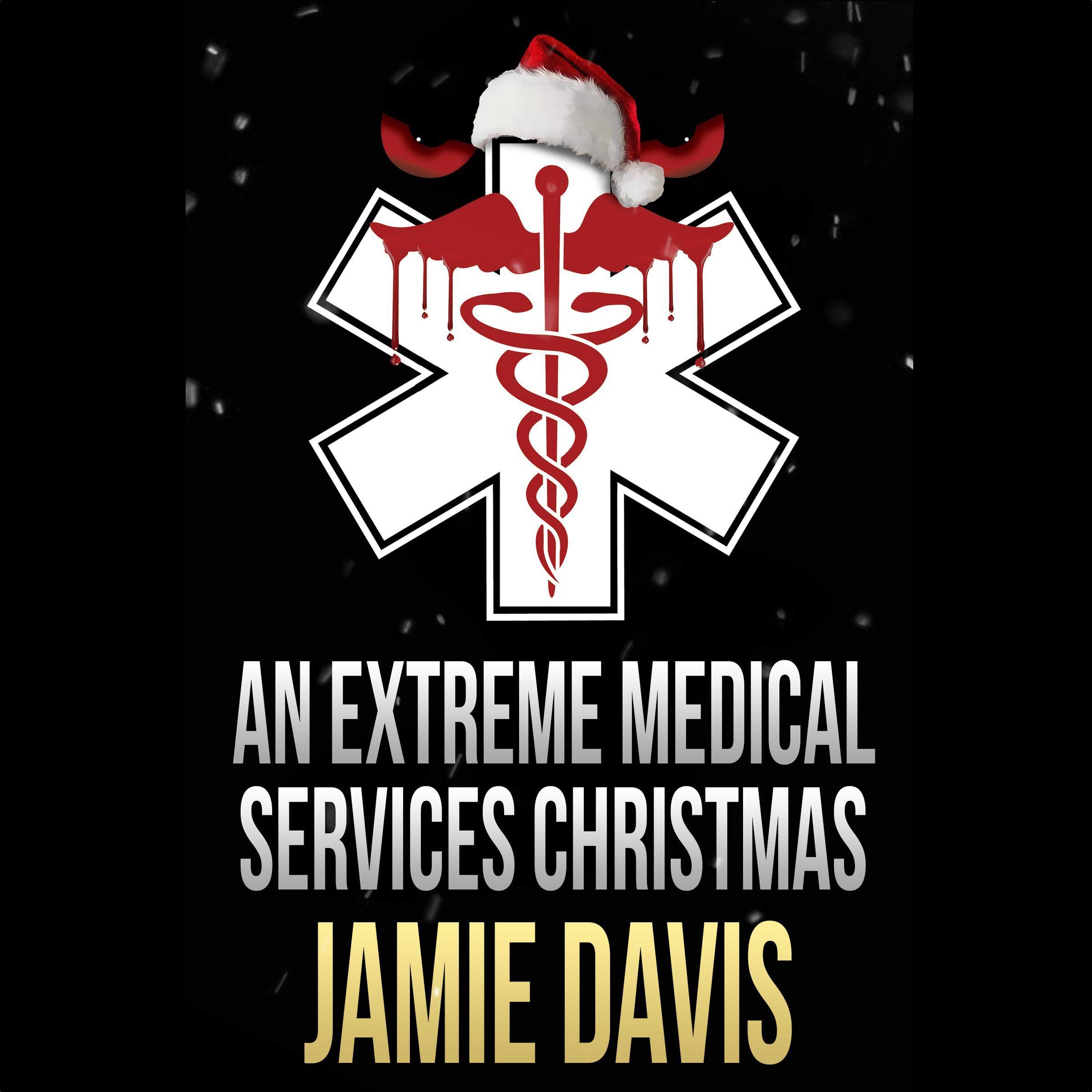 Cover art for An Extreme Medical Services Christmas