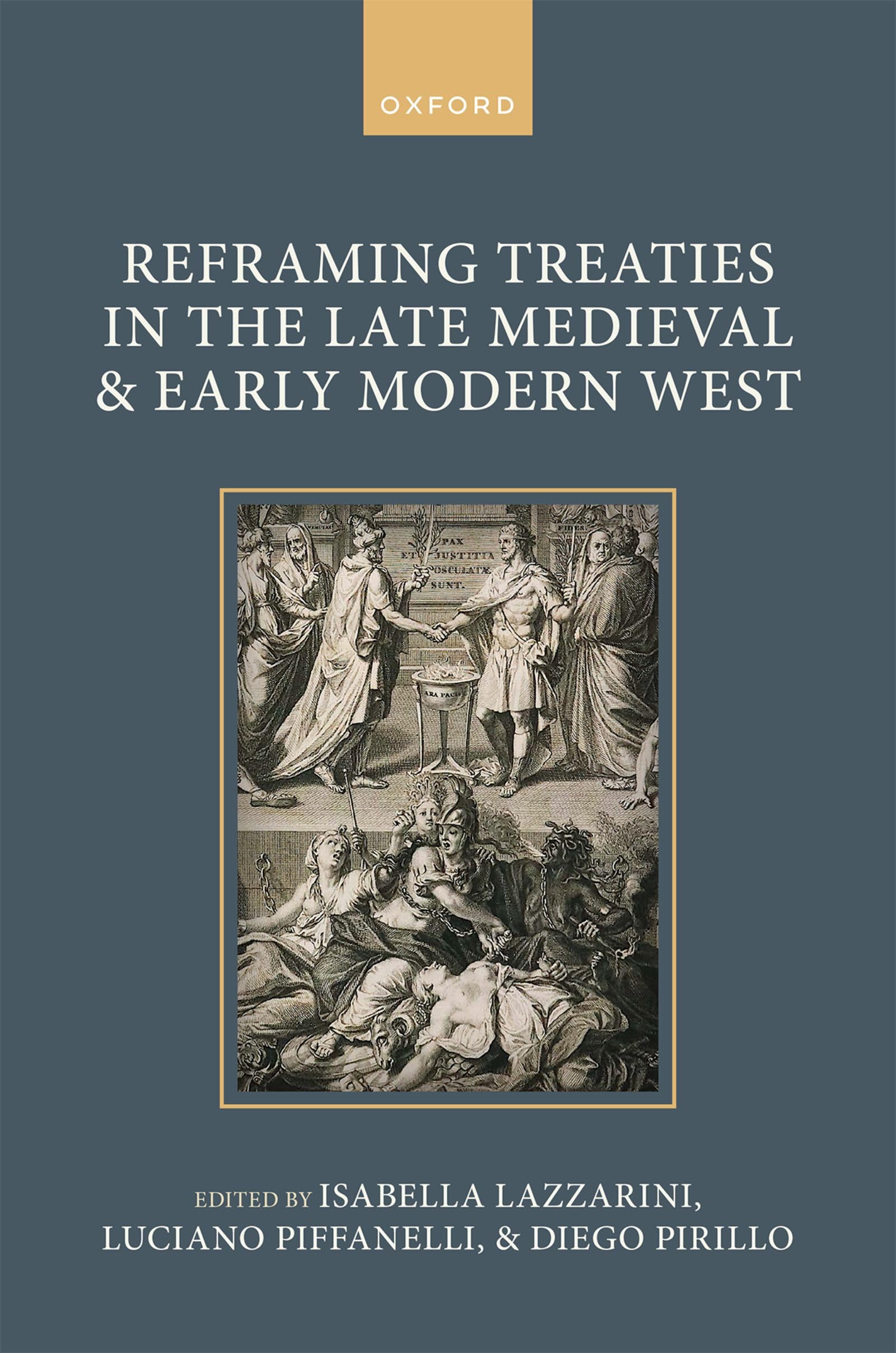 Reframing Treaties in the Late Medieval and Early Modern West... - 9780198958475