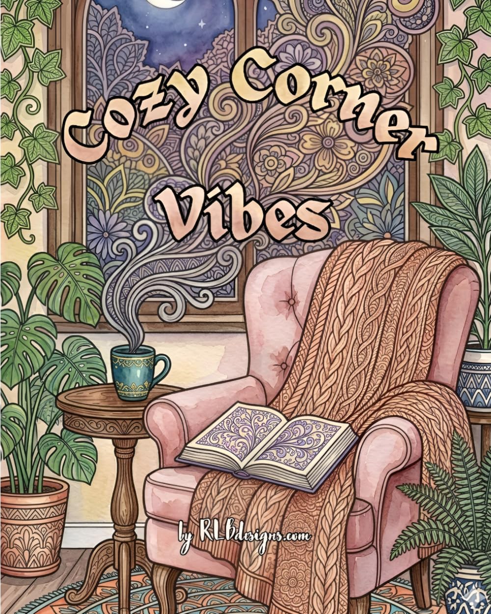 Cozy Corner Vibe: Coloring book: A Relaxing Room Coloring Book with Comfy Nooks, Hygge Decor, and Aesthetic Interior Scenes for All Ages