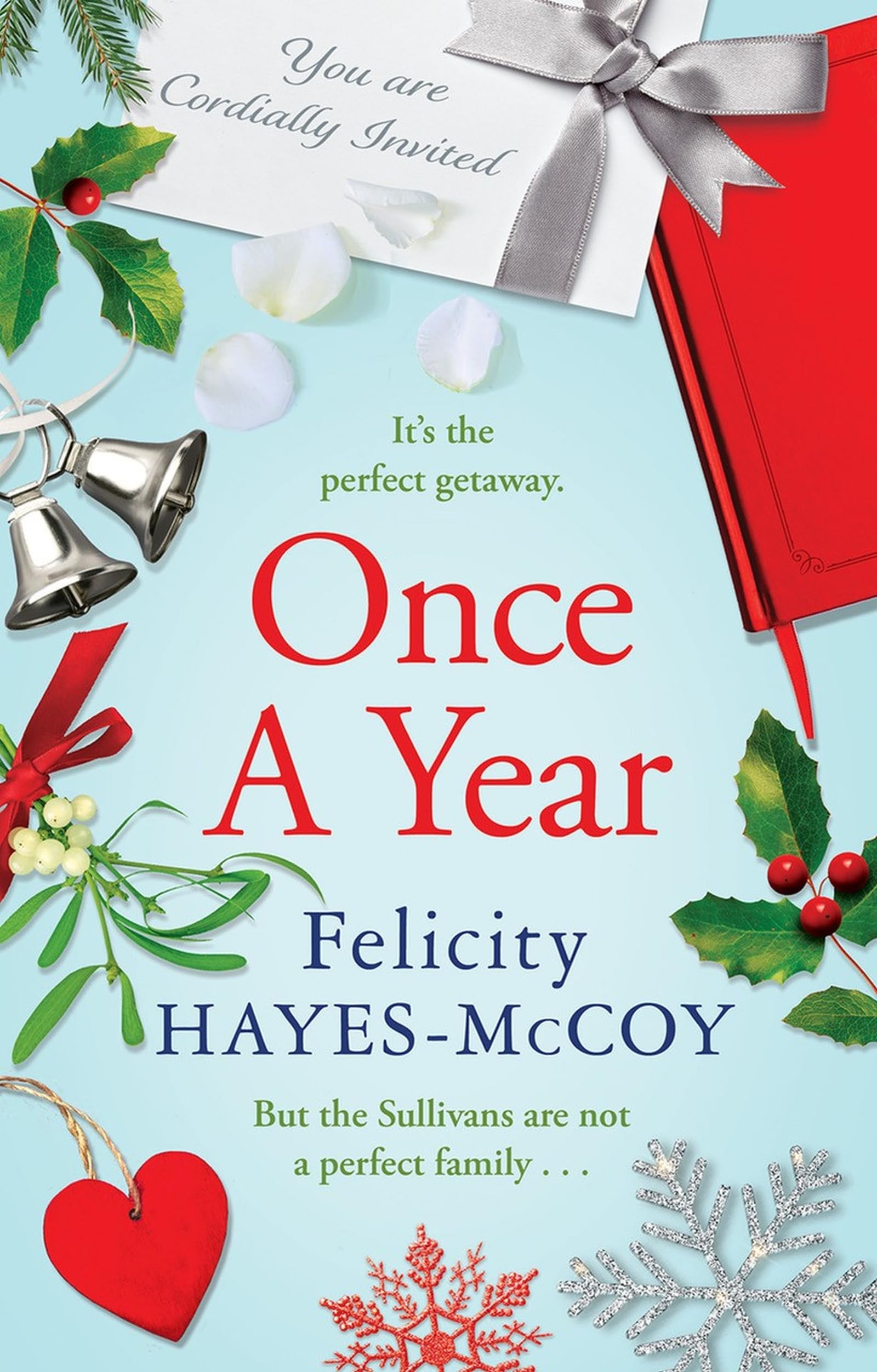 Once a Year by Felicity Hayes-McCoy PAPERBACK 9781399743792