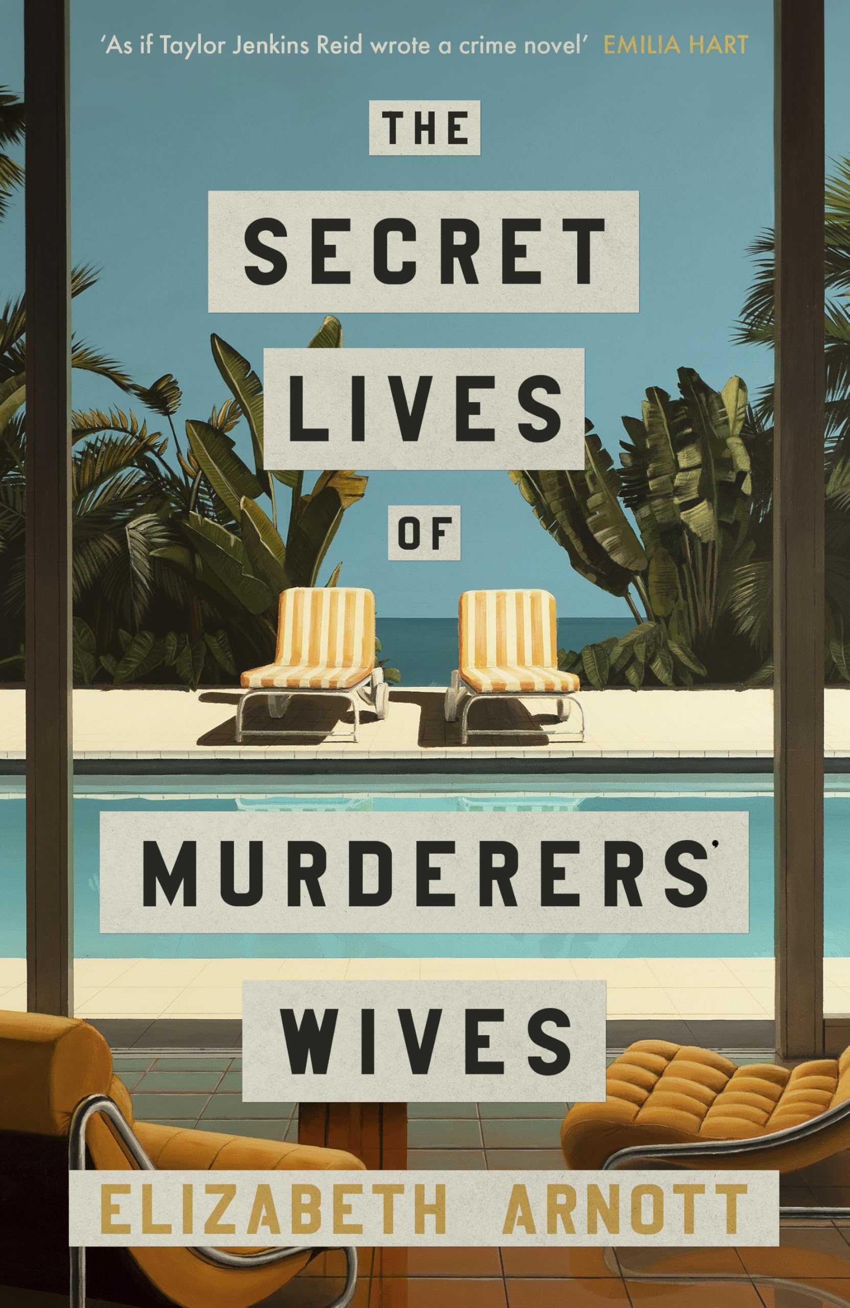 The Secret Lives of Murderers' Wives by Elizabeth Arnott - 9780241733622