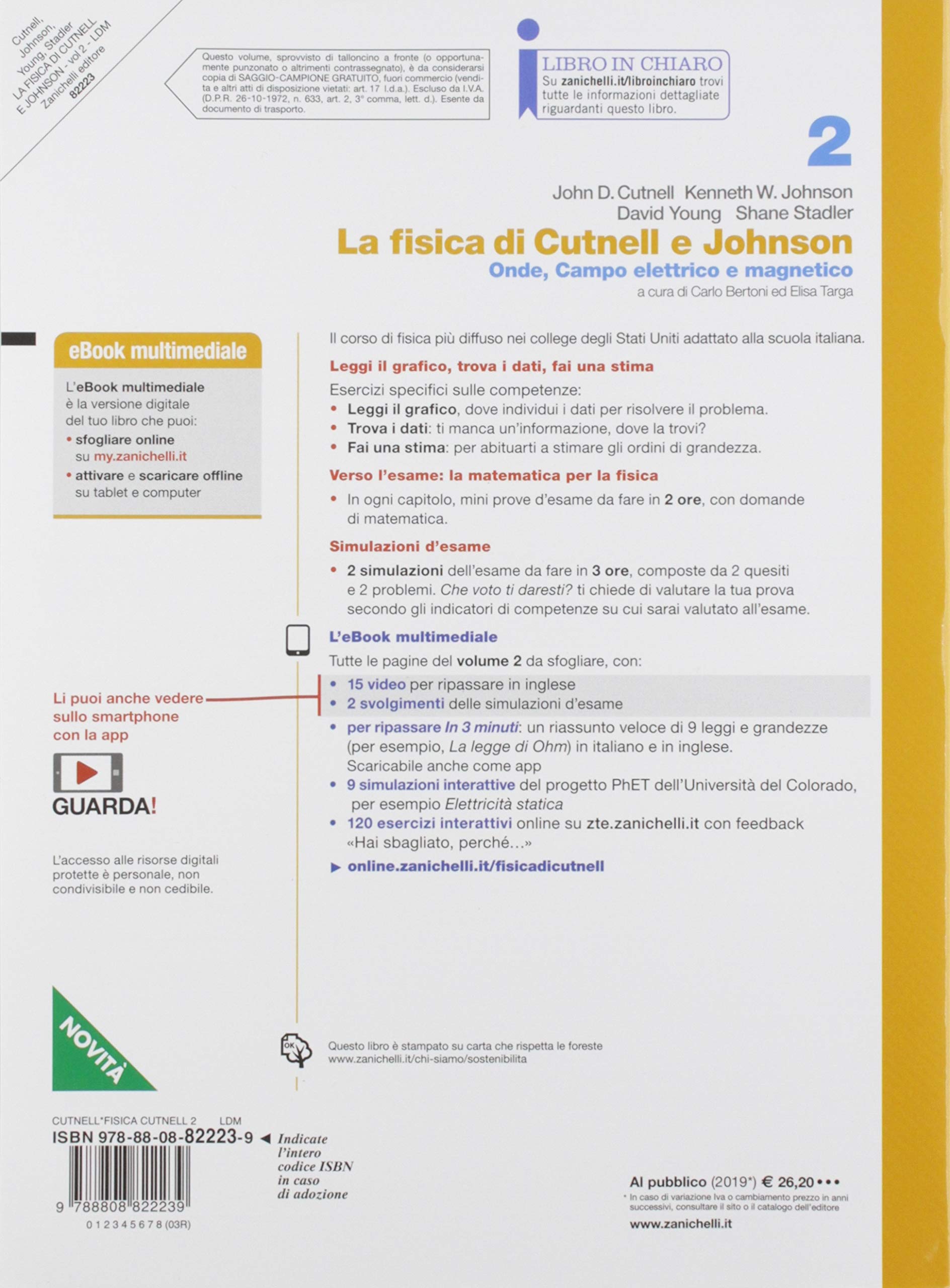 La fisica di Cutnell e Johnson. Per le Scuole superiori. Con e-book. Con espansione online. Onde. Campo elettrico e magnetico (Vol. 2)