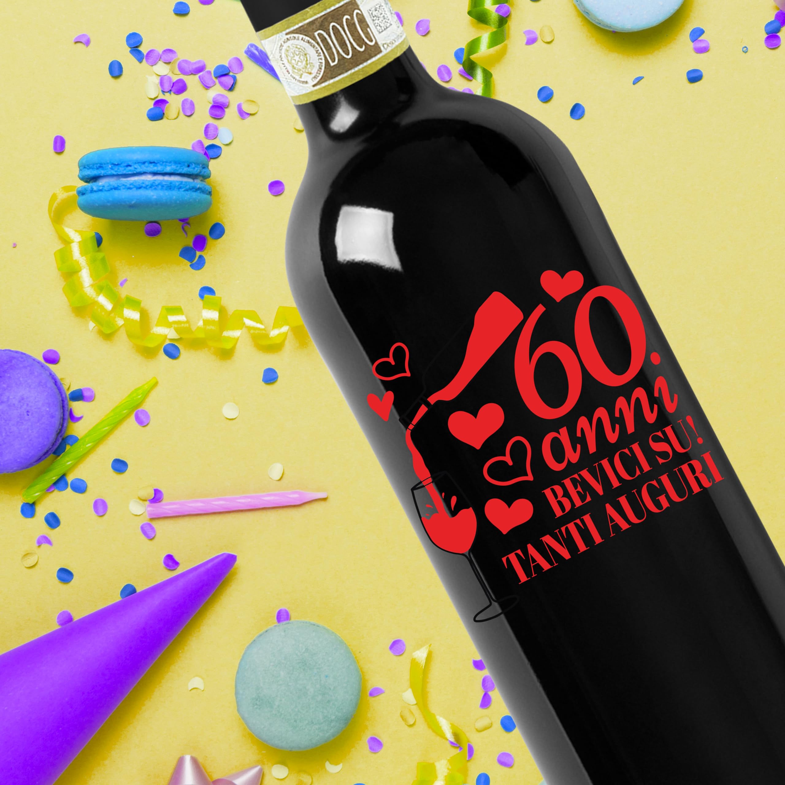 Chianti DOCG personalizzato per il compleanno, idea originale per regalo di compleanno, per lui e per lei, tanti auguri. (Bevici su! 60 anni)