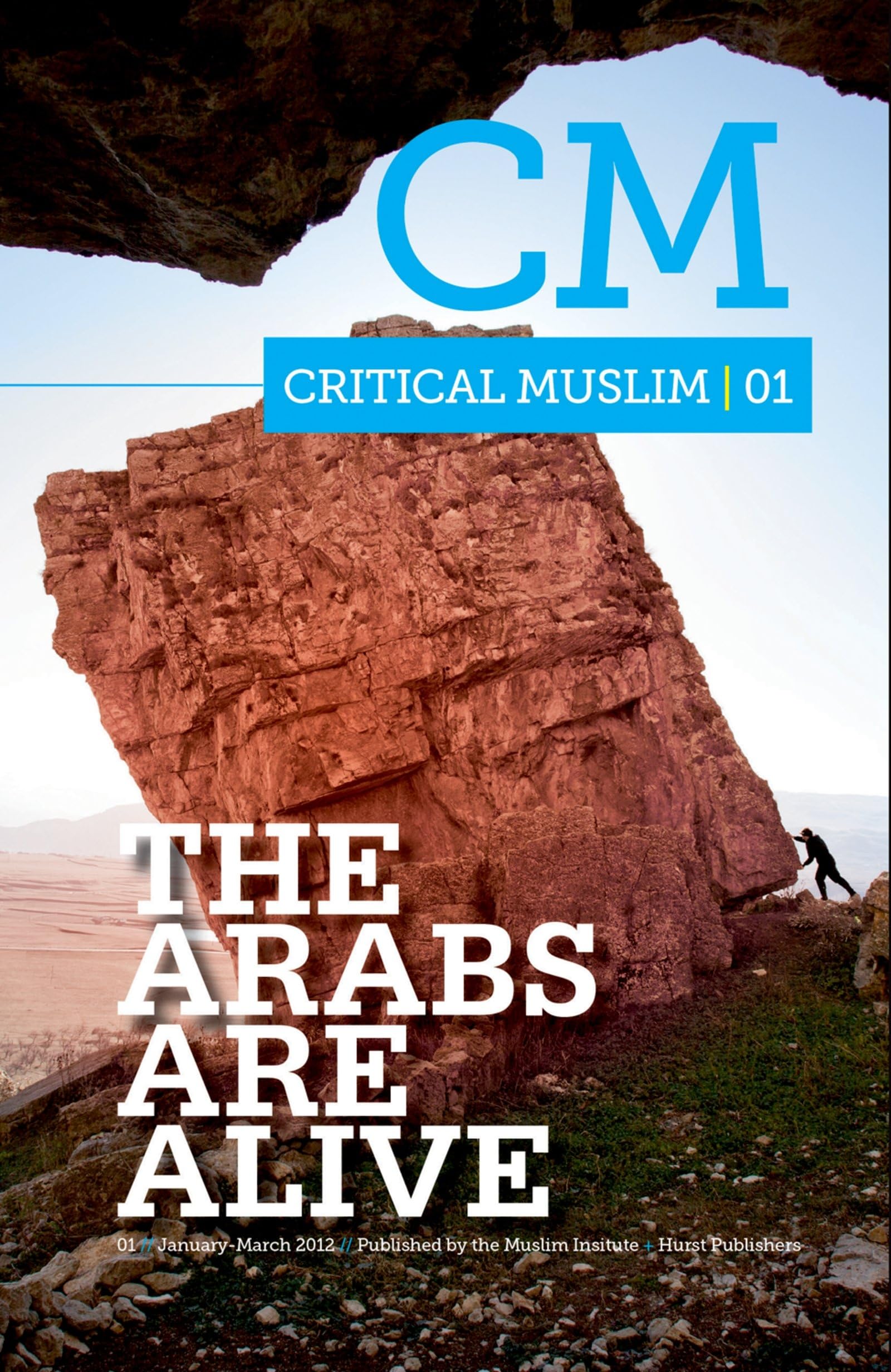 Buy The Arabs Are Alive (Critical Muslim) — BookShops.in