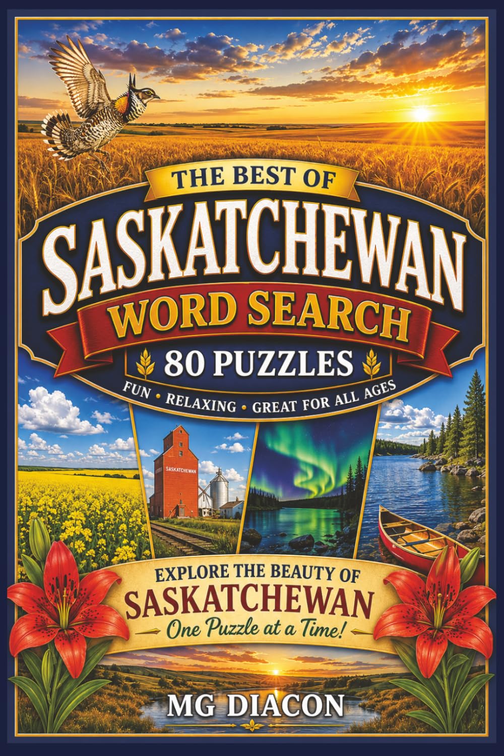 Saskatchewan Word Search Adventures: Explore the Best of the Prairies (Explore Canada Puzzle Series)
