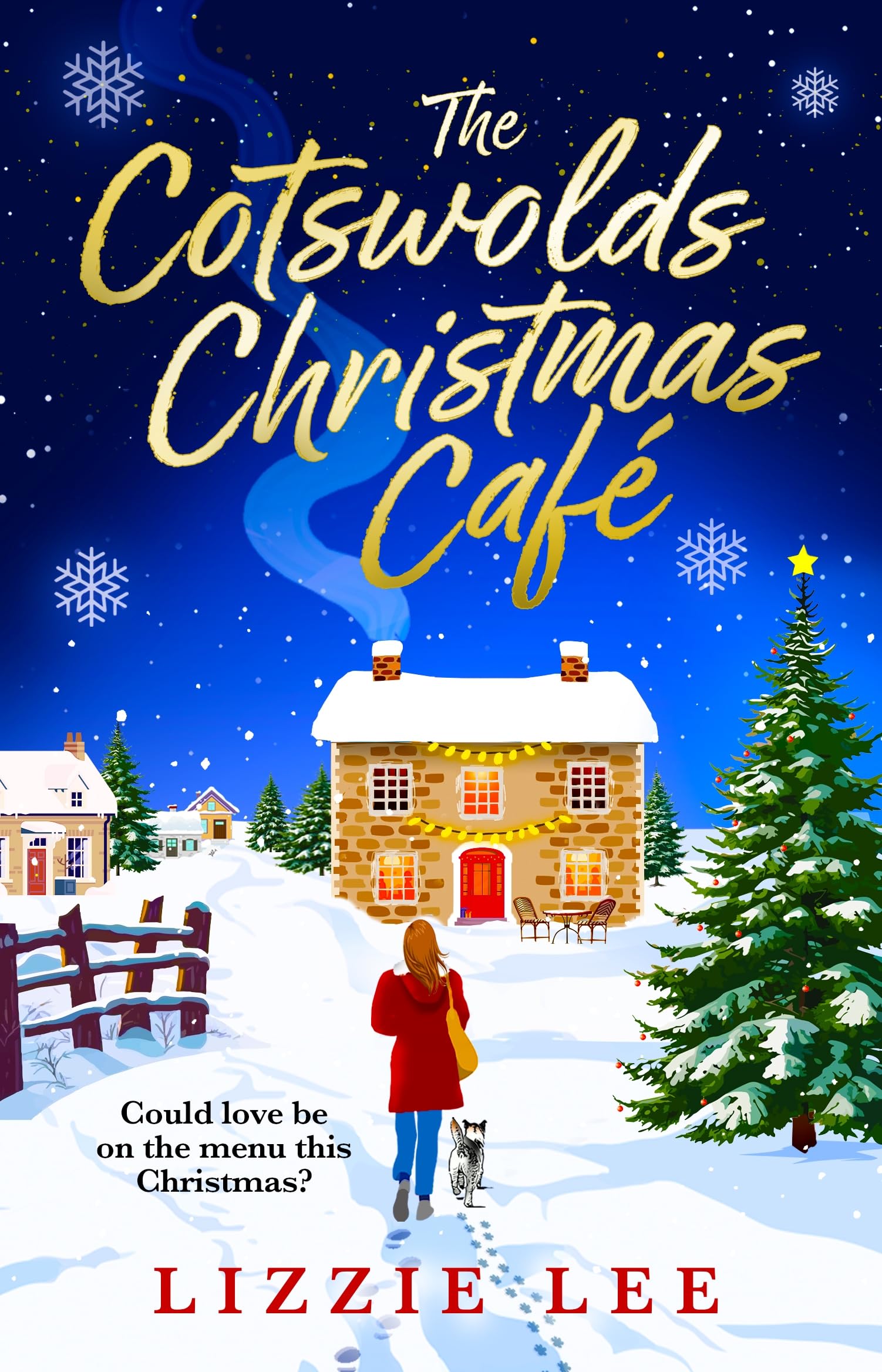The Cotswolds Christmas Cafe: A BRAND-NEW utterly adorable cozy festive romance that will melt your heart this Christmas!