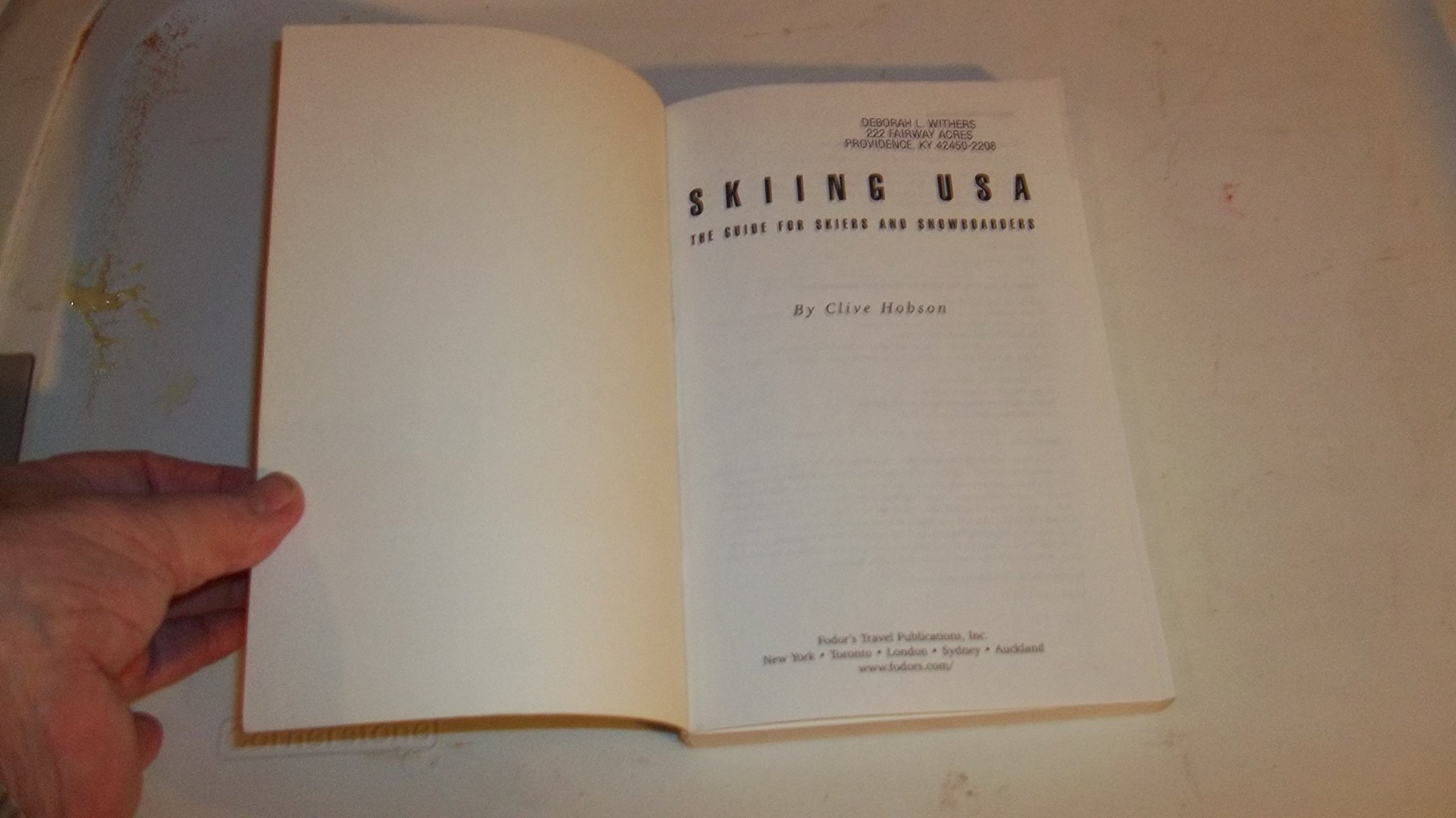 Skiing USA: The Guide for Skiers and Snowboarders [Lingua Inglese]