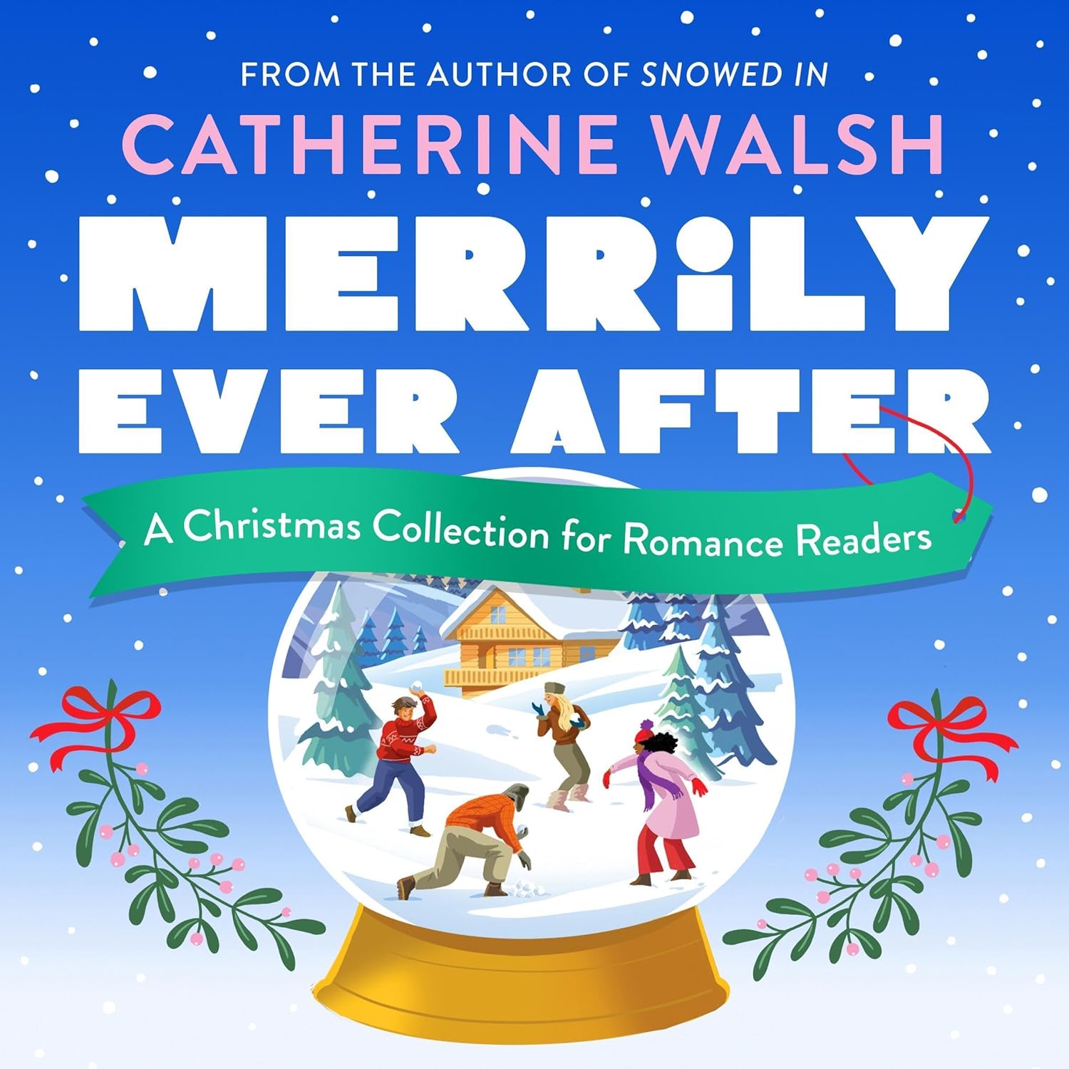 Catherine Walsh Merrily Ever After