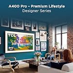 TCL Téléviseur QLED 4K Intelligent 85 po Série A400 Pro Designer avec Fire TV Halo Control System, Dimming Local Pro, Haute Luminosité Pro, Panneau HVA Mat, Taux de Rafraîchissement de Panneau Natif de 144Hz, Alexa+