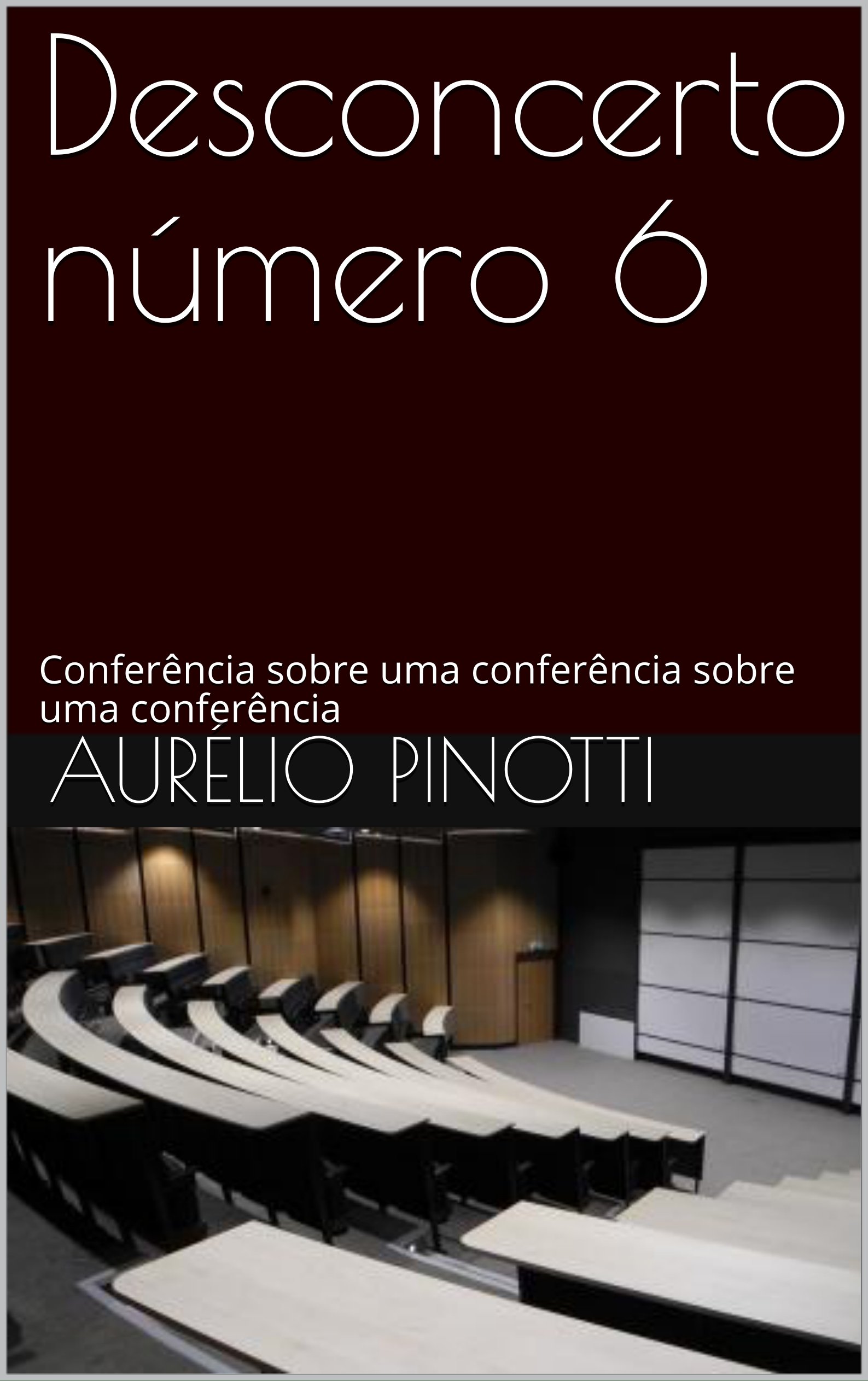 Livre Desconcerto número 6 essai portugais réflexion académique