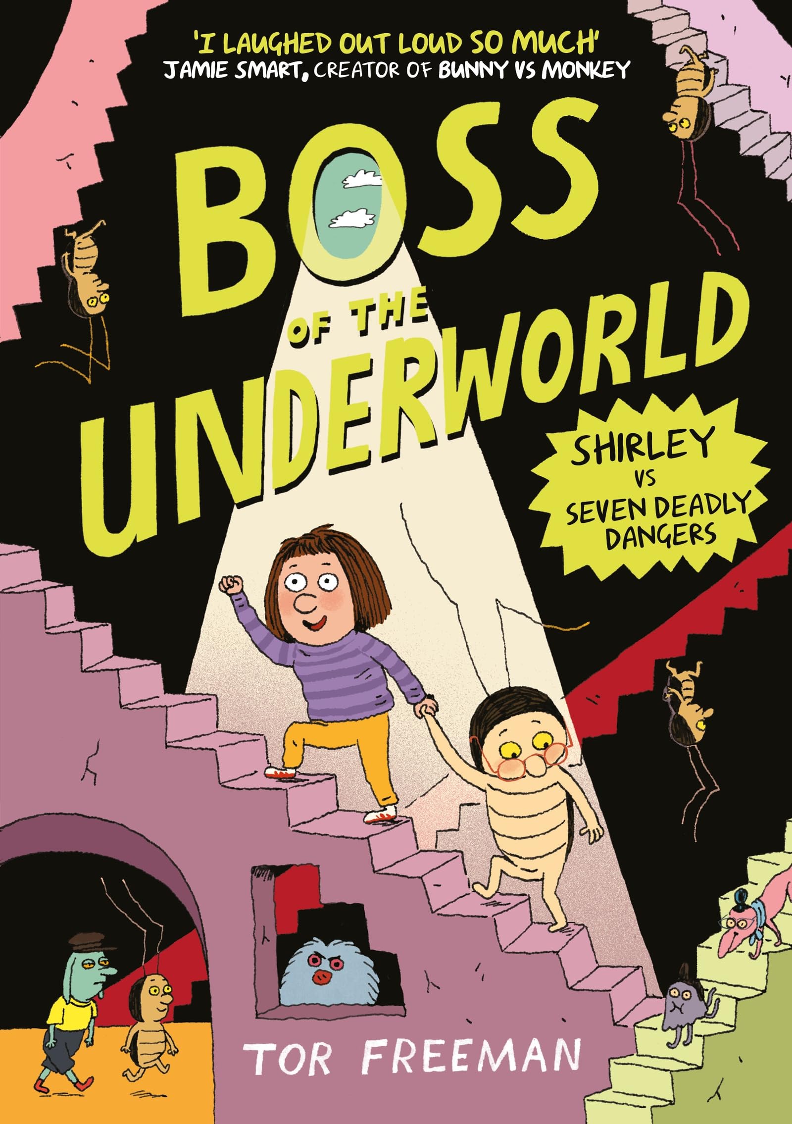 Boss of the Underworld: Shirley vs Seven Deadly Dangers: Book 3