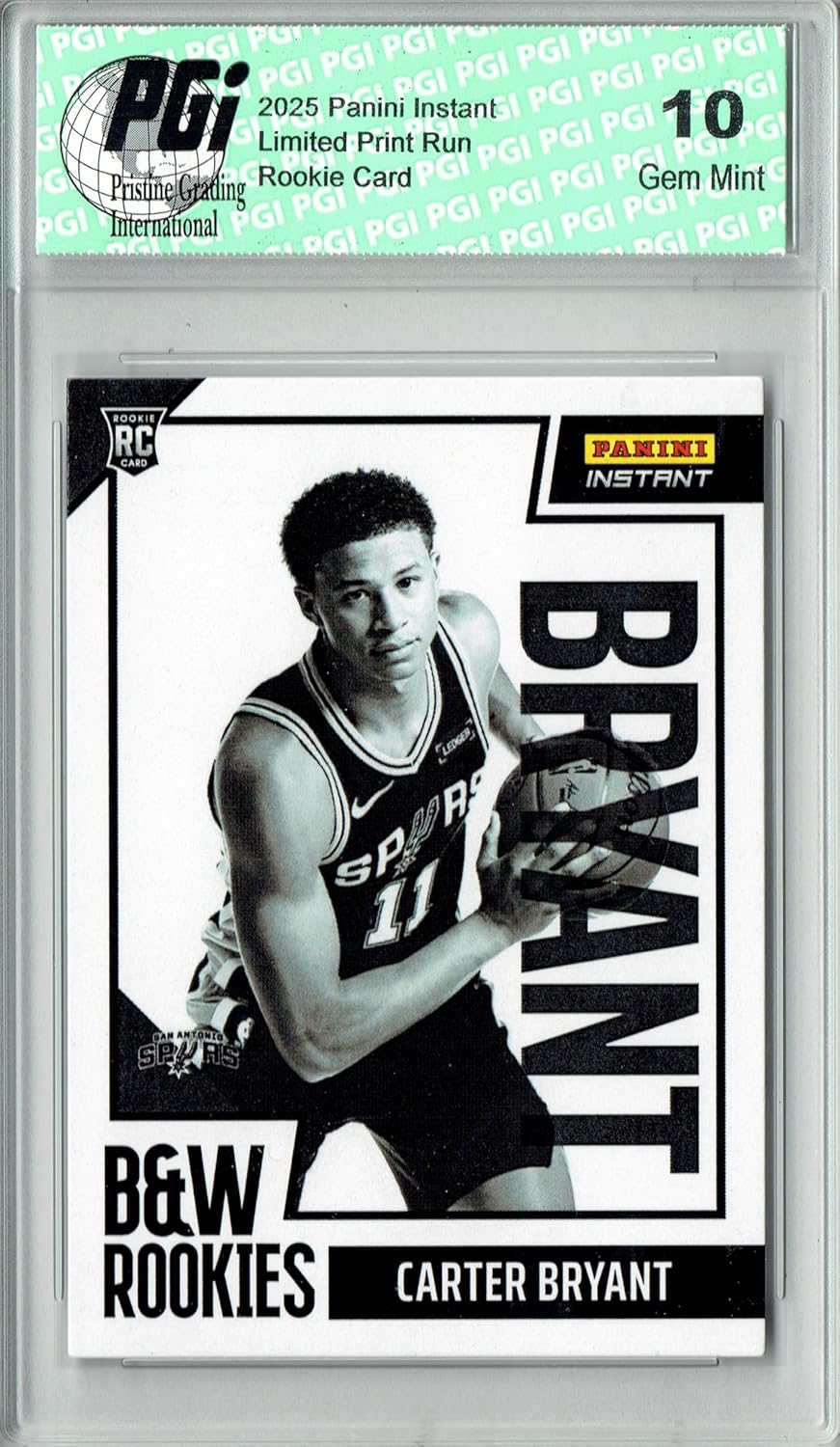 Carter Bryant 2025 Panini Instant #BWR-2 Black White 256 Made Rookie Card PGI 10