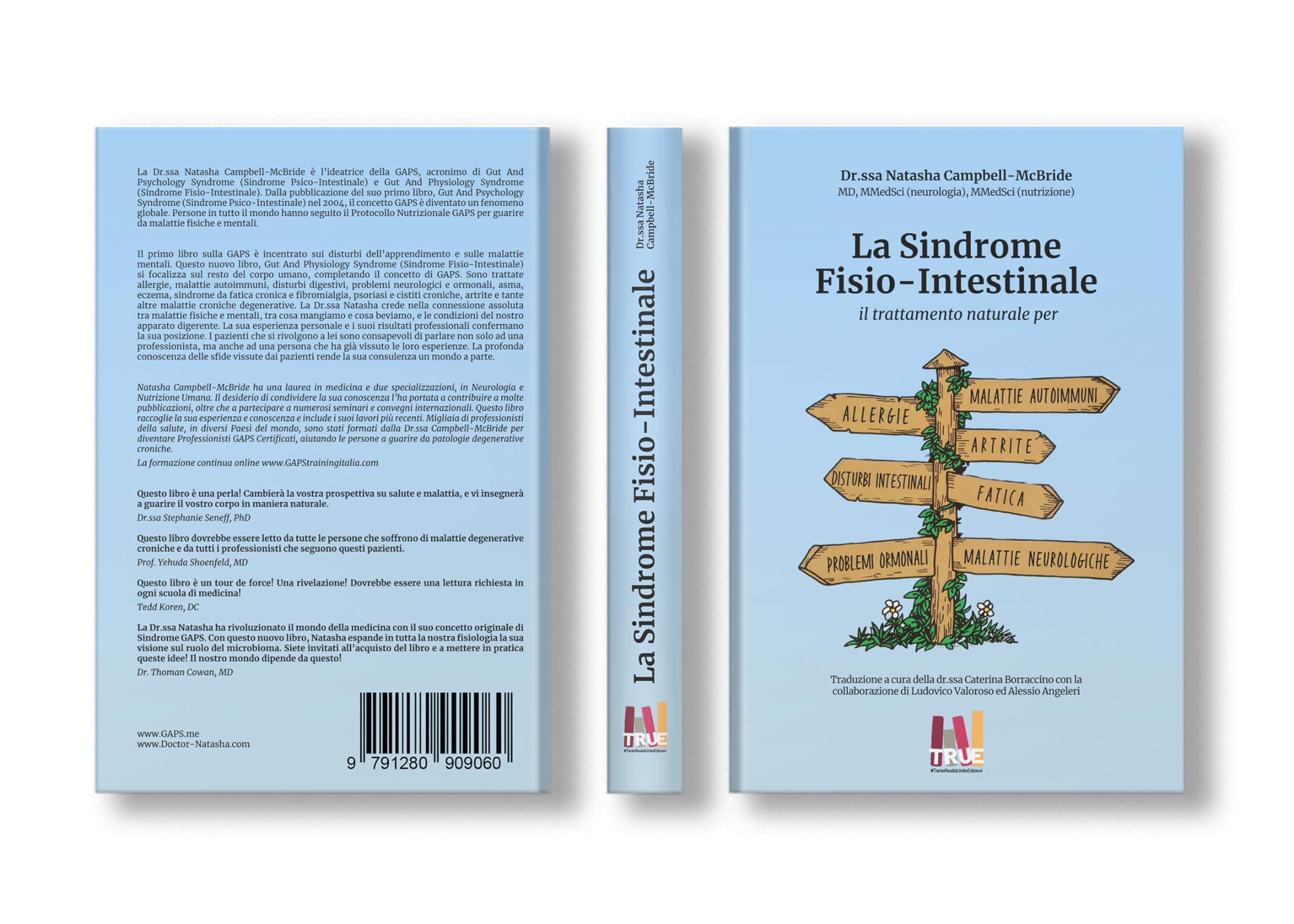 La sindrome fisio intestinale. Il trattamento naturale per allergie, malattie autoimmuni, artriti, disturbi intestinali, fatica, problemi ormonali, malattie neurologiche