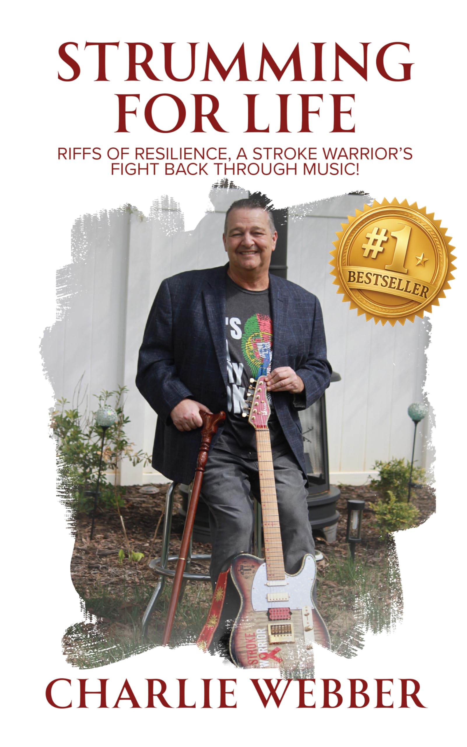 Strumming for Life: Riffs of Resilience, a Stroke Warrior’s Fight Back Through Music!