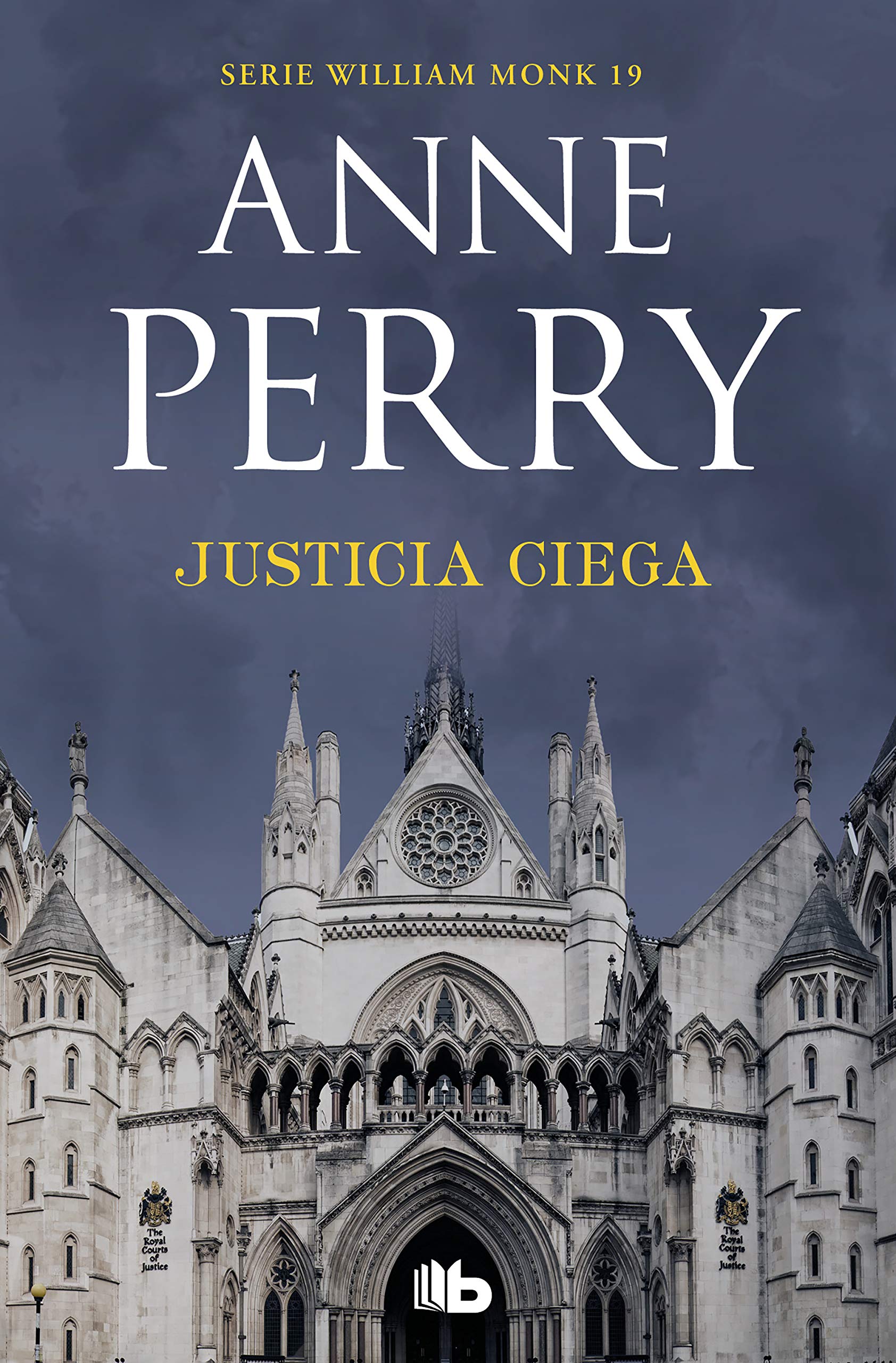 Justicia Ciega (Detective William Monk 19) (Ficción)