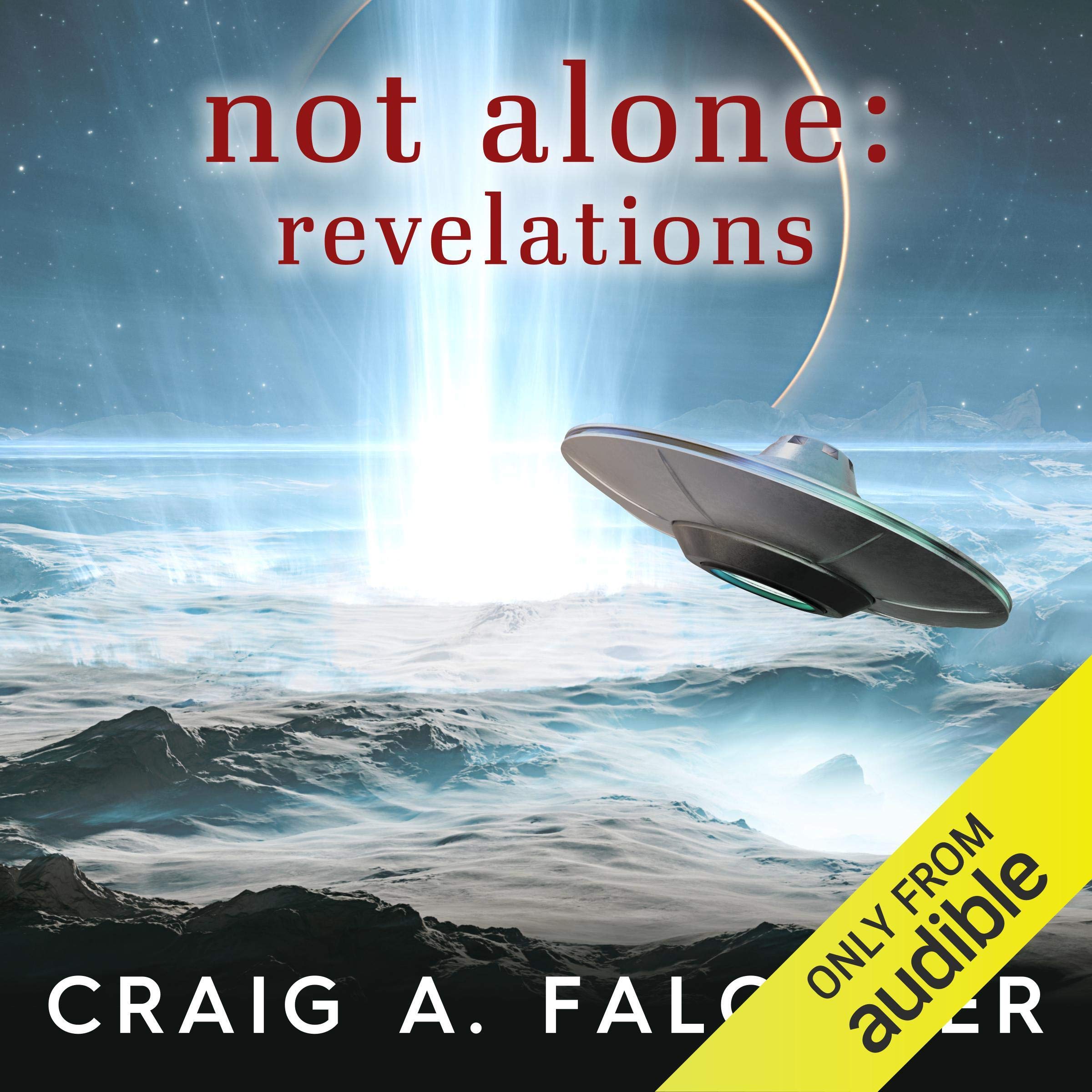 Not Alone: Revelations