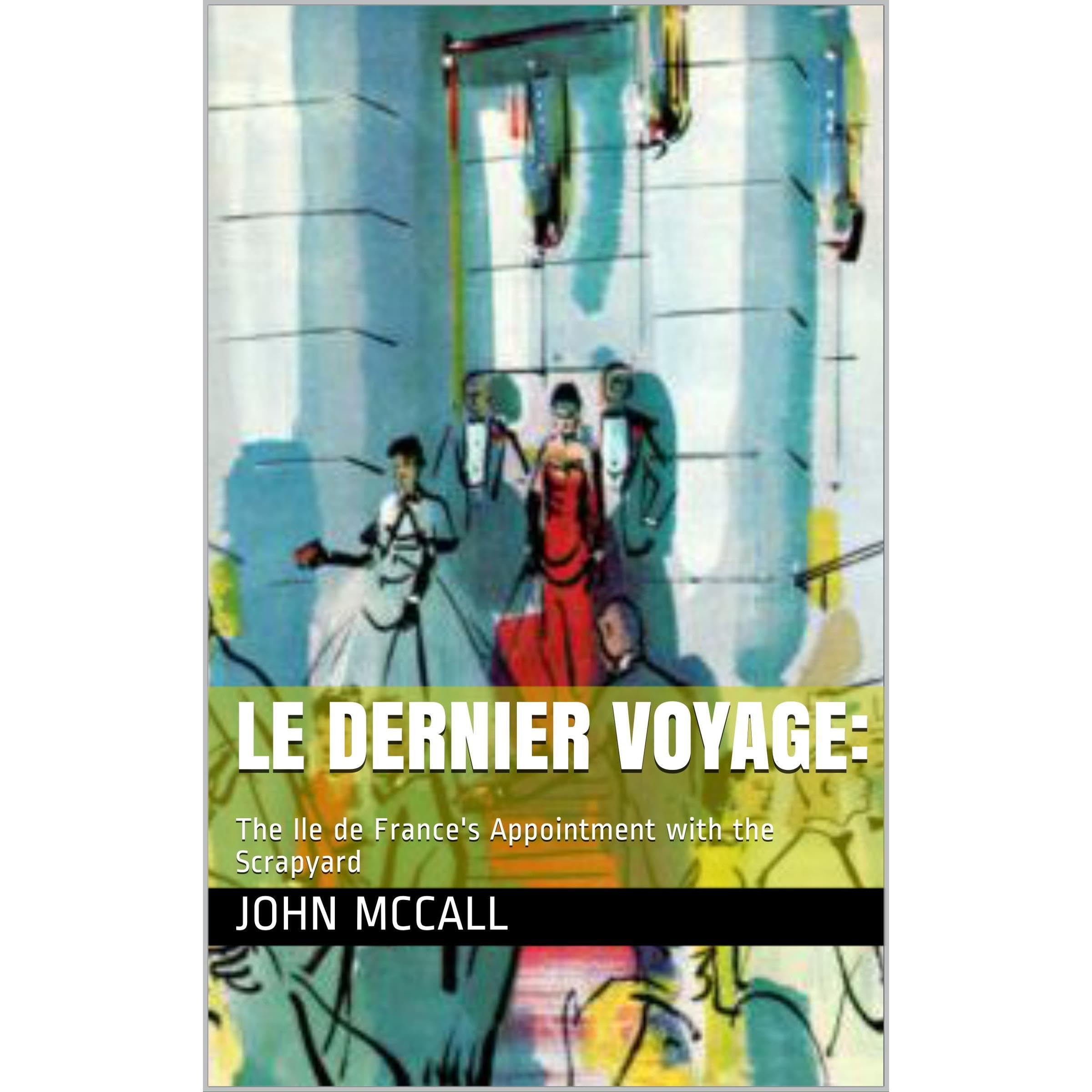 Le Dernier Voyage: