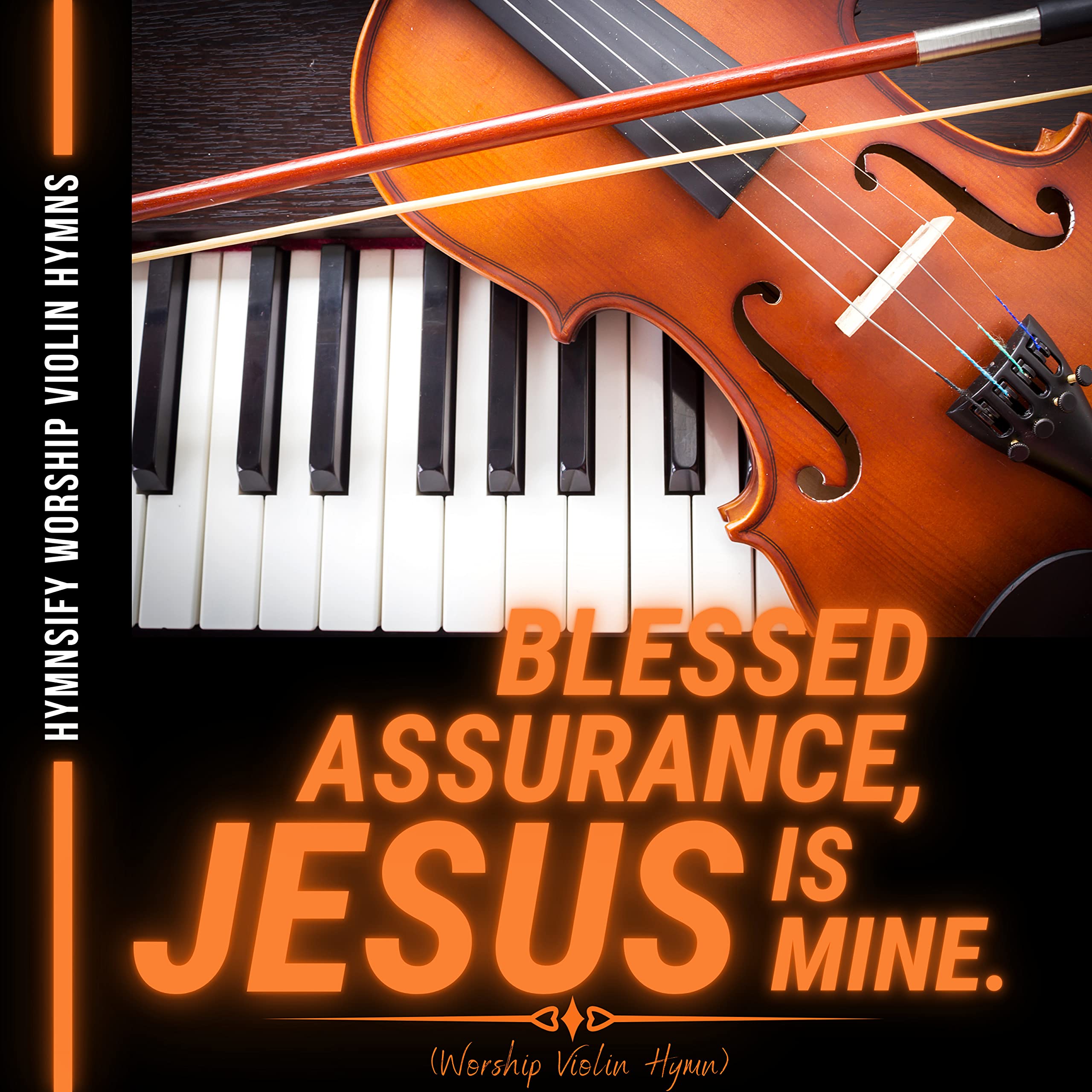 Hymnsify Worship Violin Hymns