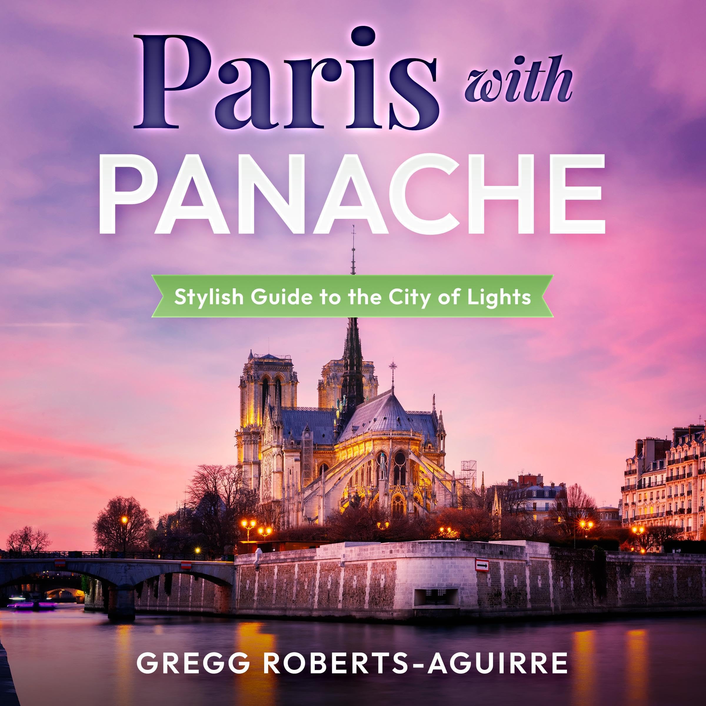 Paris with Panache