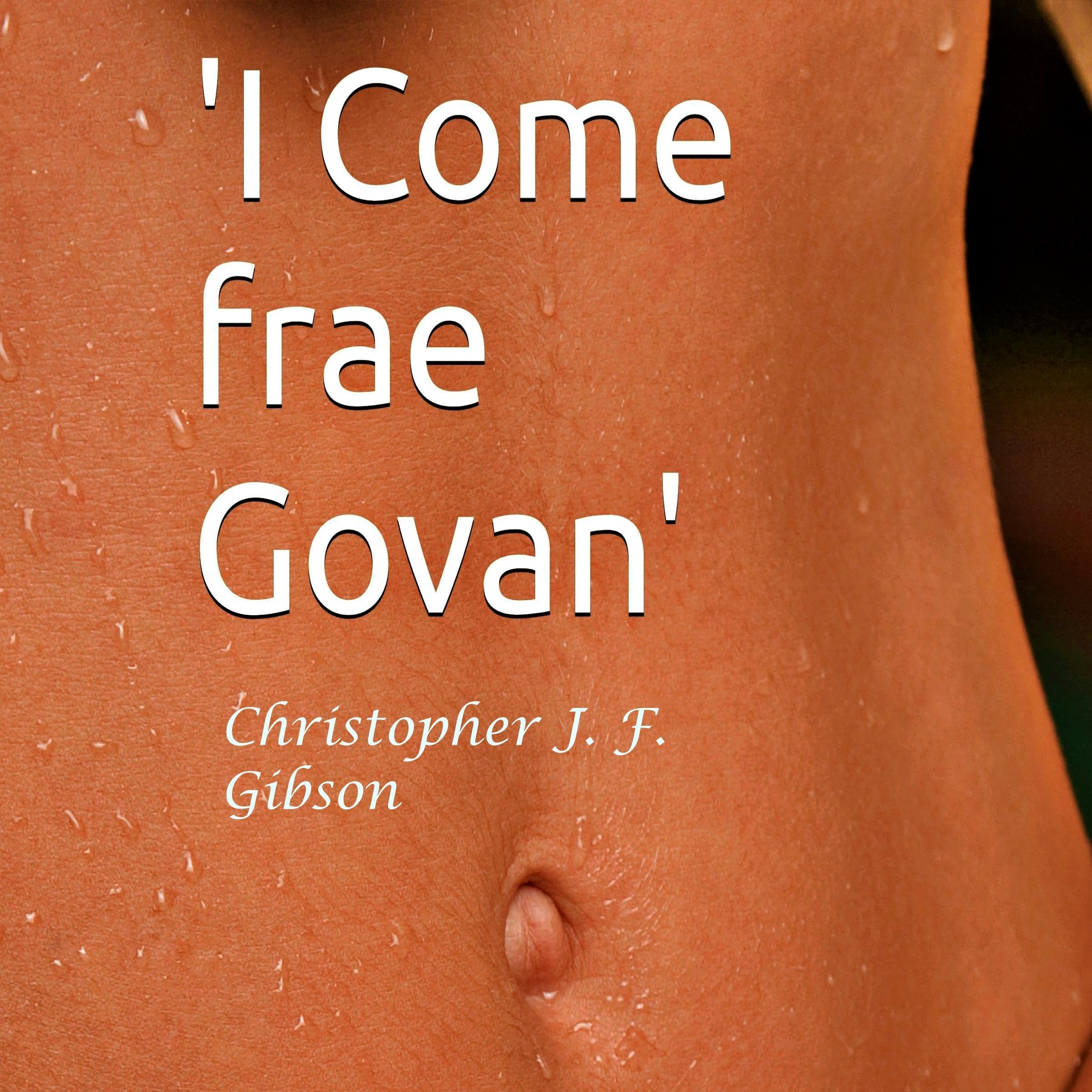 'I Come frae Govan'