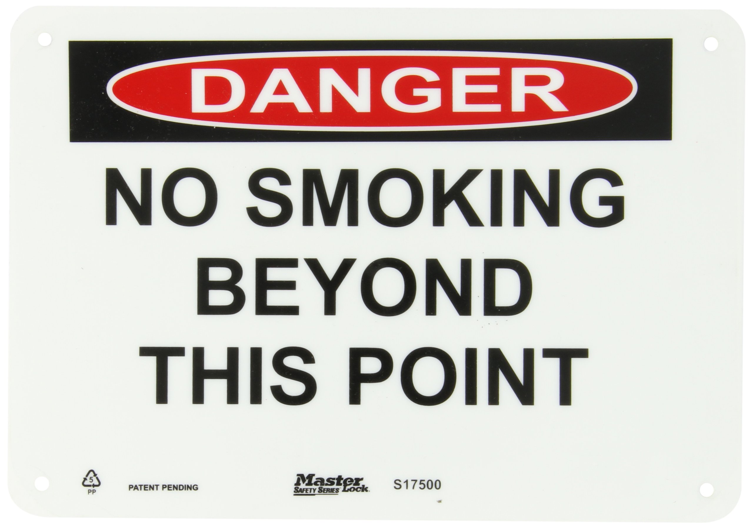 Master Lock S17500 10" Width x 7" Height Polypropylene, Black and Red on White Safety Sign, Header "Danger", Legend "No Smoking Beyond This Poiint"