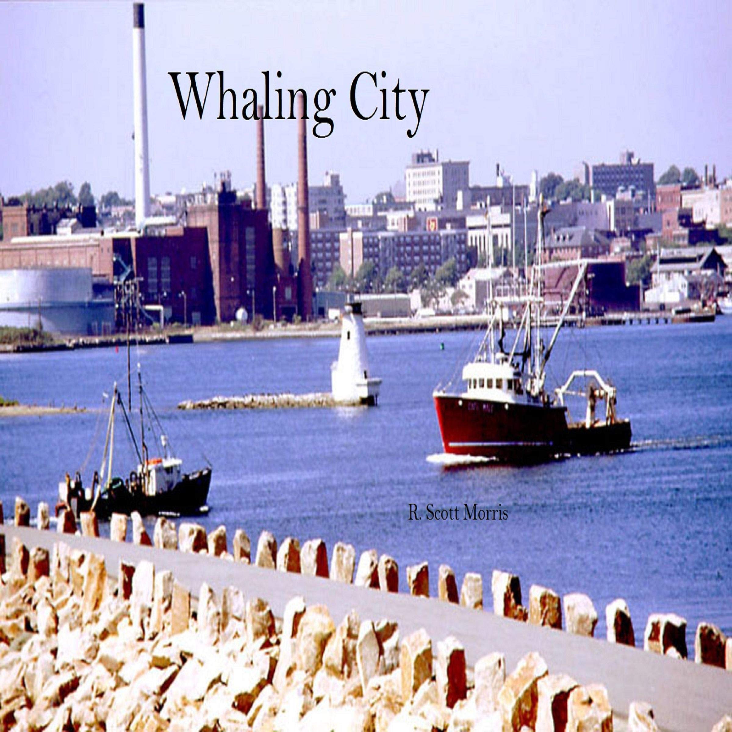 Whaling City