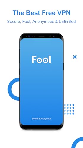 Fool VPN - Free, Unlimited, High-Speed & Anonymous