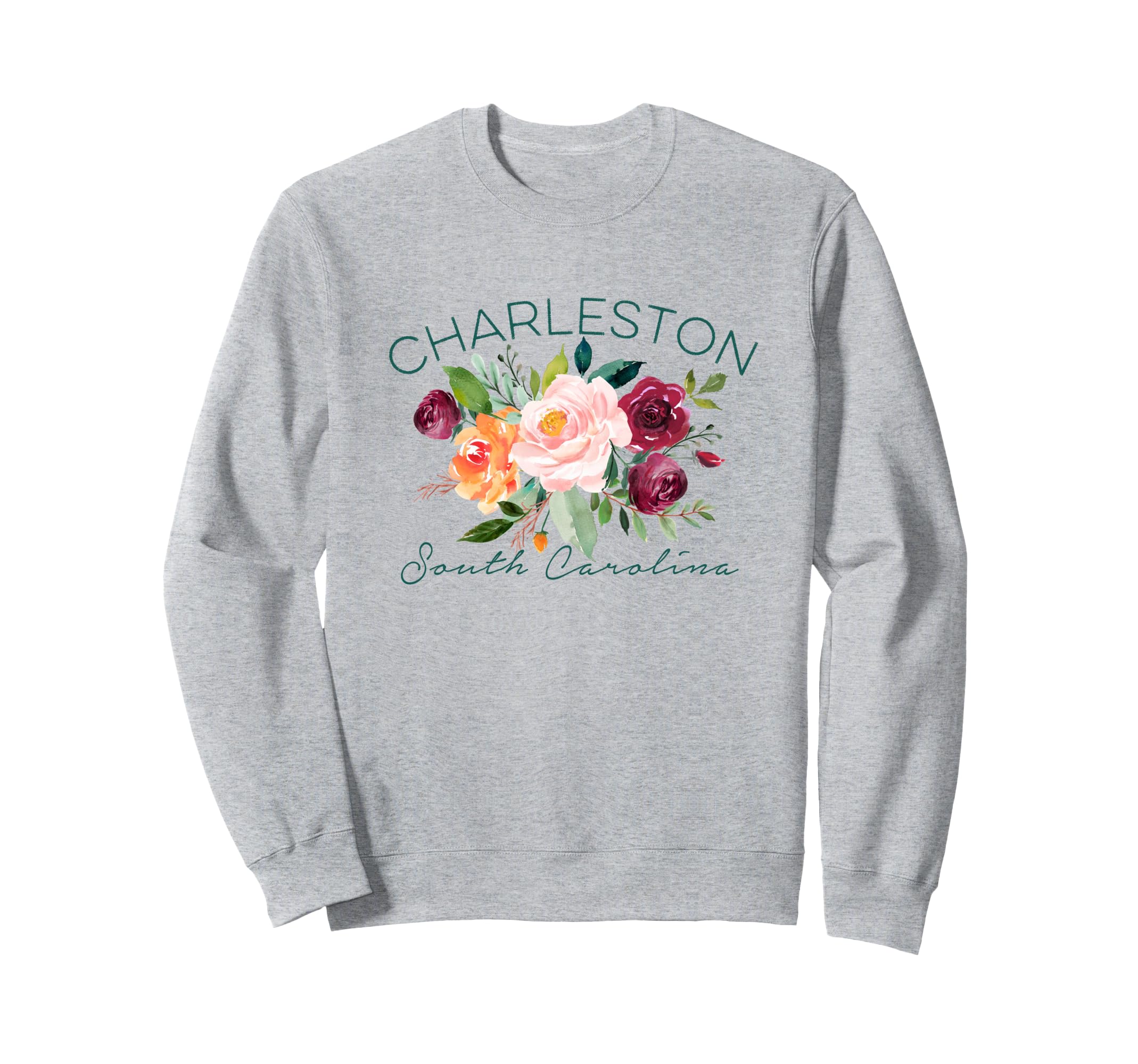 Charleston SC Pretty Garden Roses Women Girls Gardeners Sweatshirt