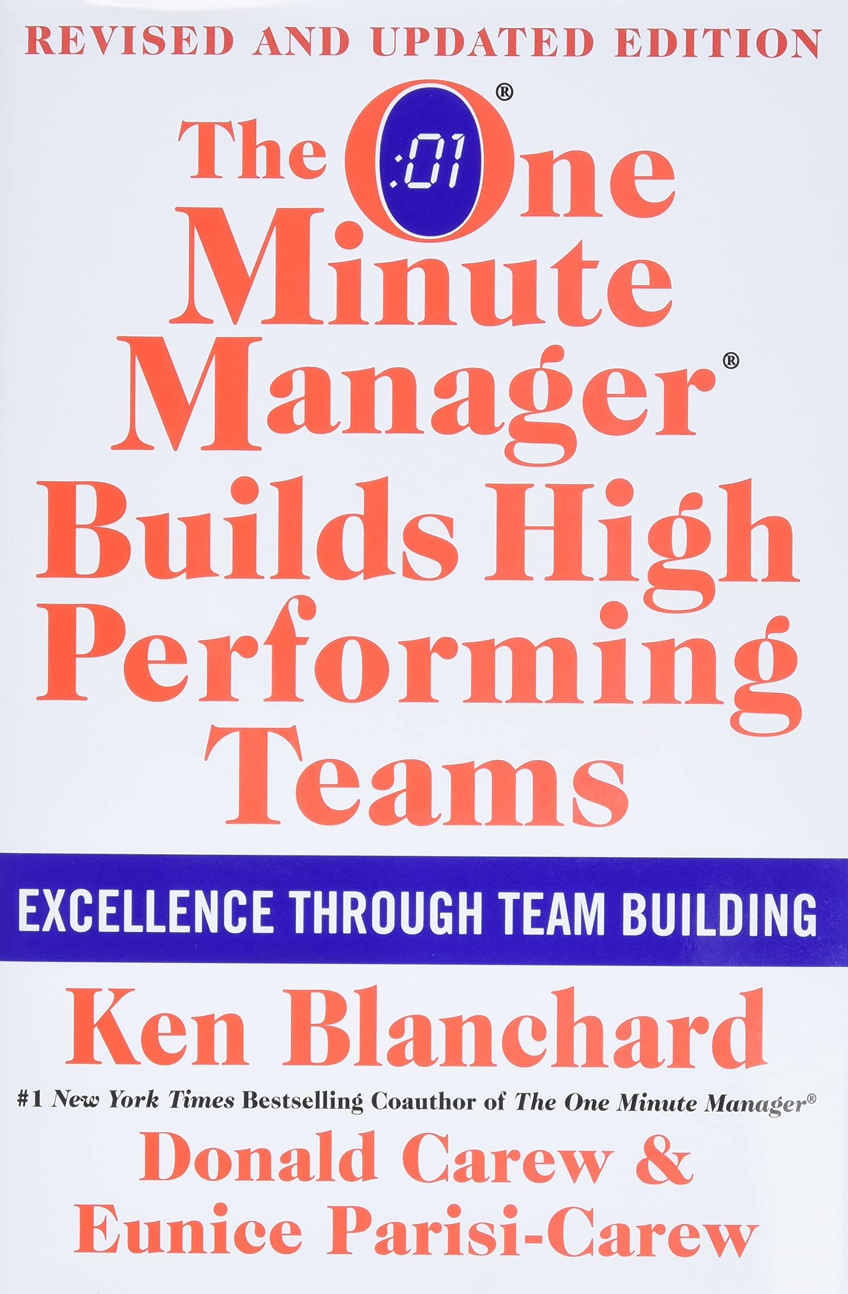 William Morrow The One Minute Manager Builds High Performing Teams: New and Revised Edition