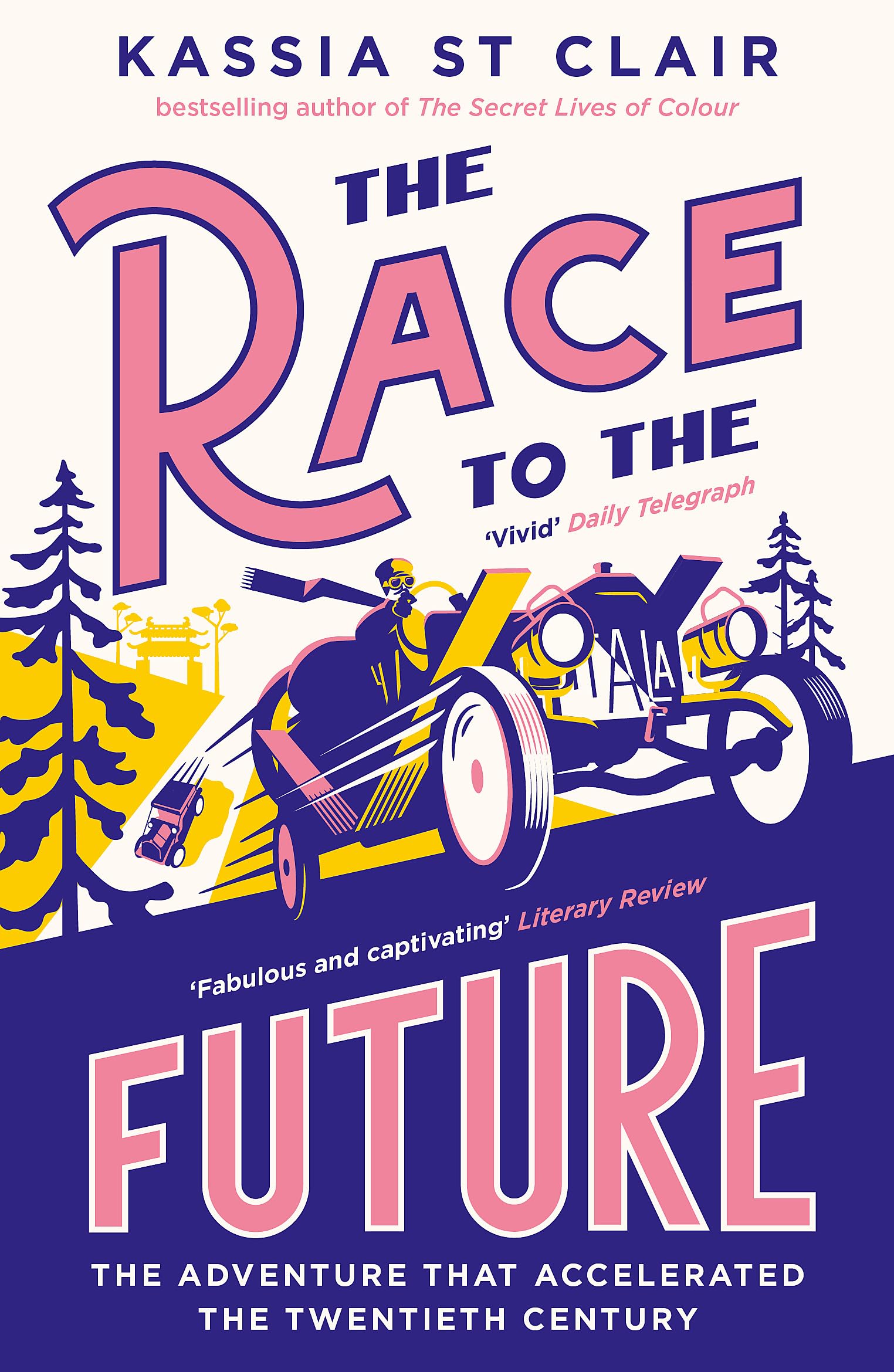 Race to the Future by Kassia St Clair (Paperback Book)