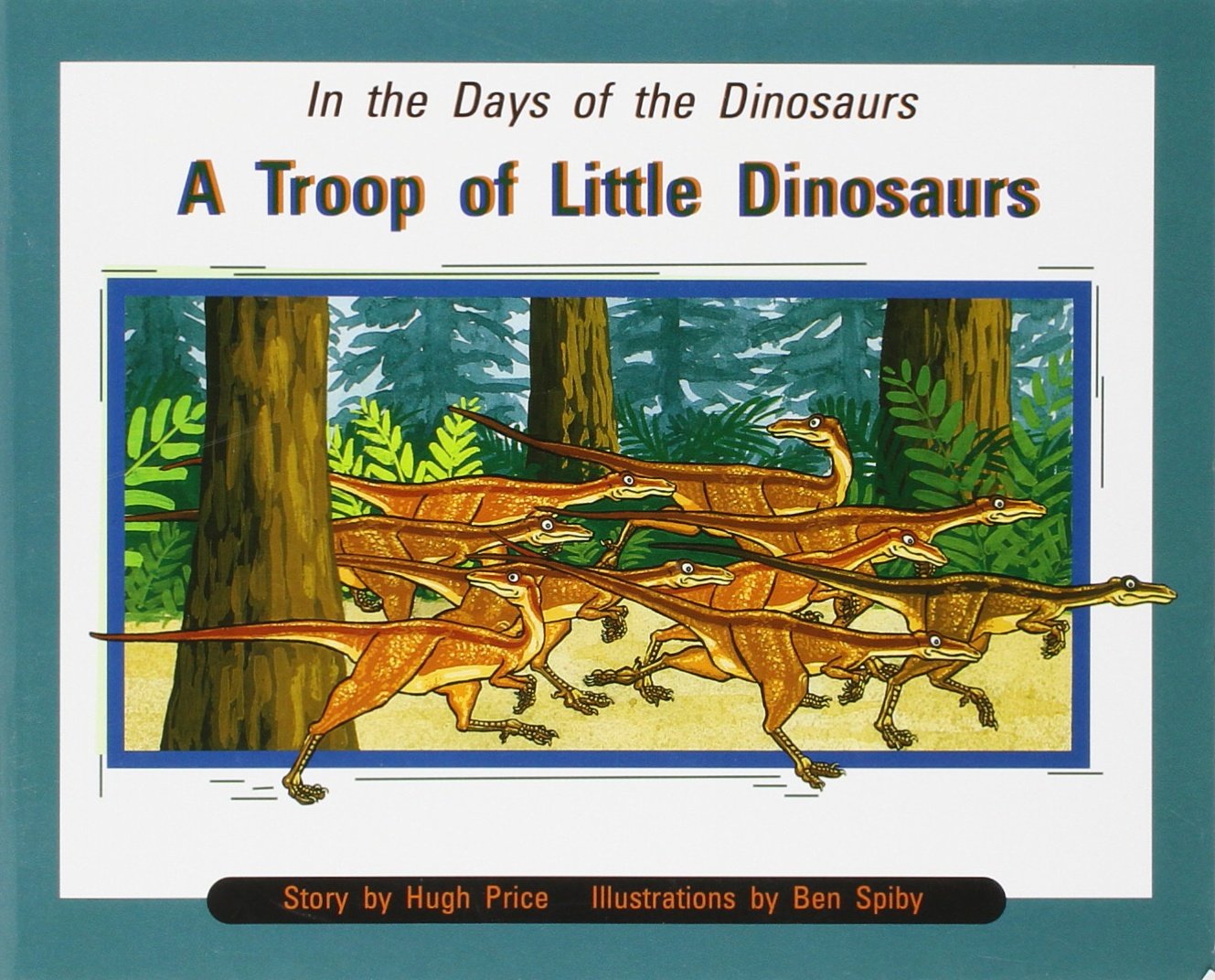 In the Days of Dinosaurs: A Troop of Little Dinosaurs: Individual Student Edition Purple (Levels 19-20) (Rigby PM Collection)