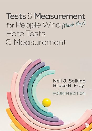 Tests &amp; Measurement for People Who (Think They) Hate Tests &amp; Measurement