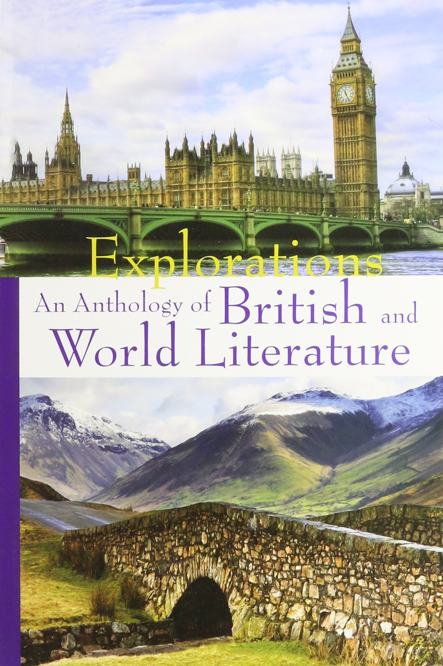 Explorations an Anthology of British and World Literature (Volume D)