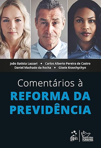 Comentários à Reforma da Previdência