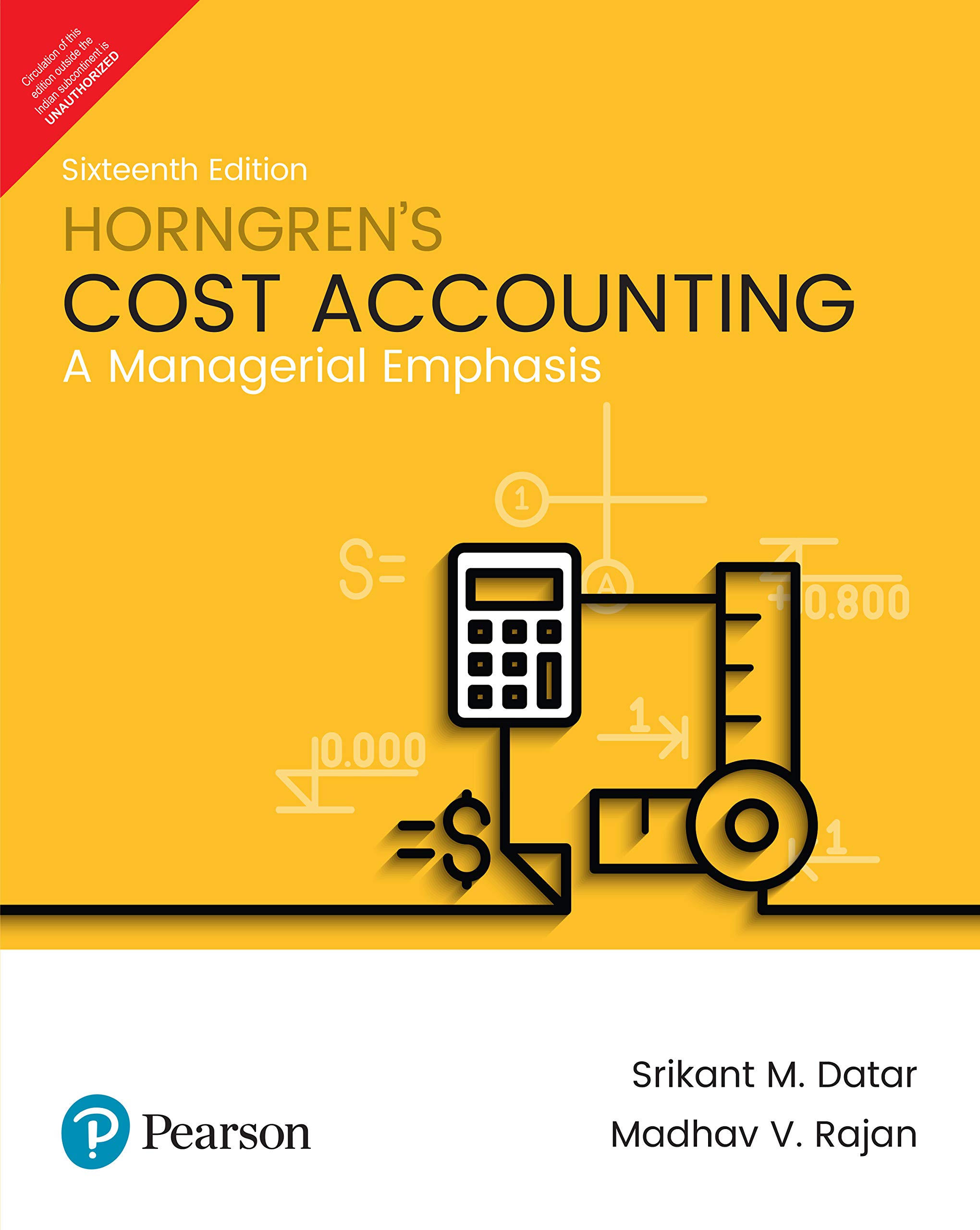 Horngren’s Cost Accounting, 16e Paperback – 25 November 2017