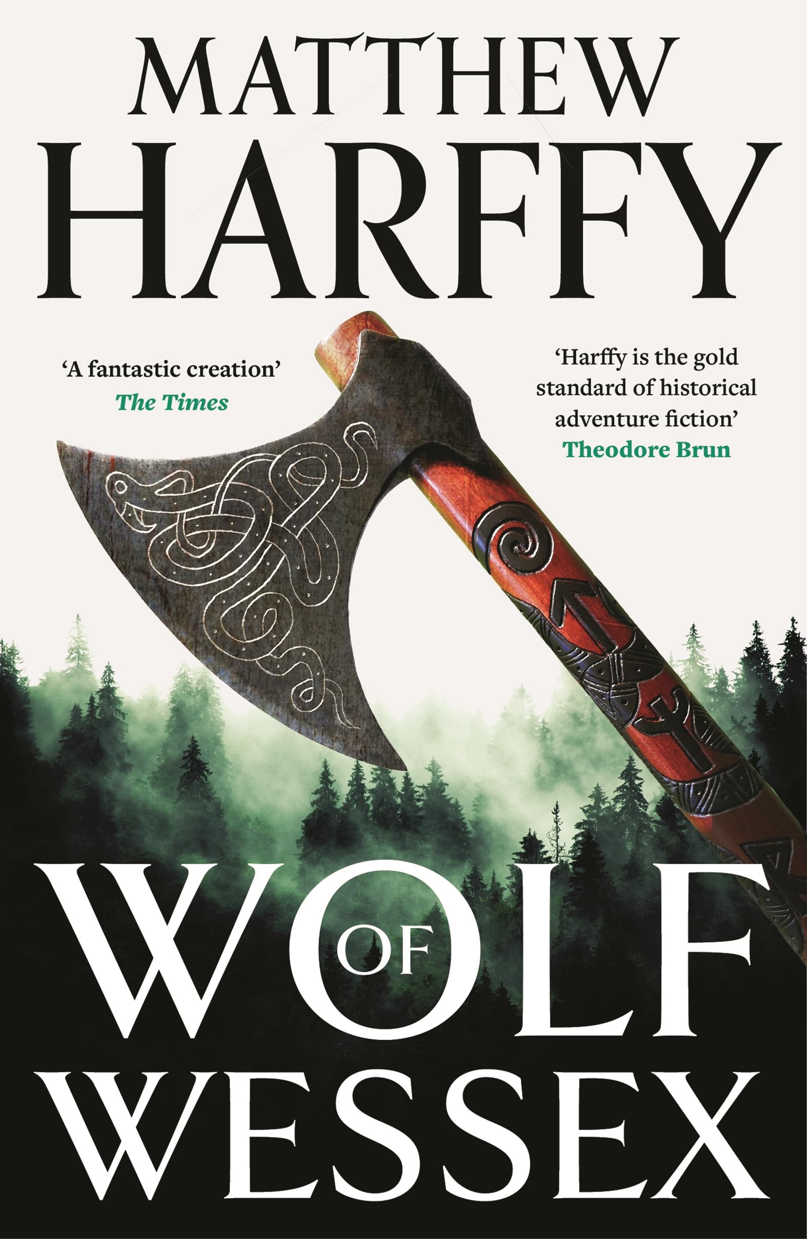 Wolf of Wessex: one man must clear his name and fight for his life in this thrilling historical adventure set in Anglo-Saxon Britain