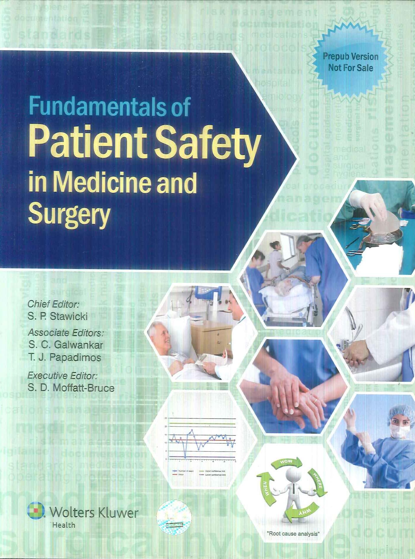 Fundamentals of Patient Safety in Medicine and Surgery : S. P.