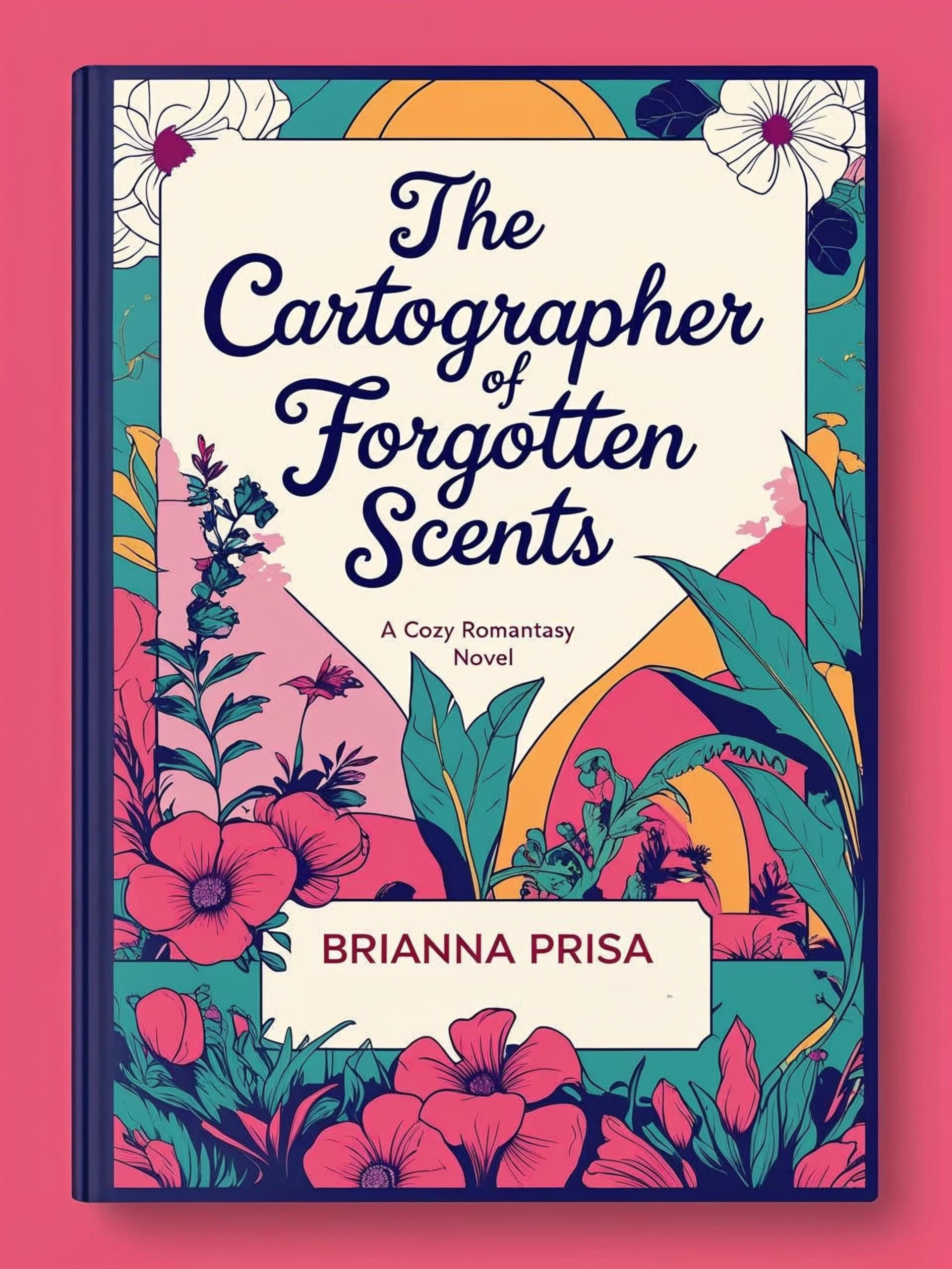 Book cover: The Cartographer of Forgotten Scents