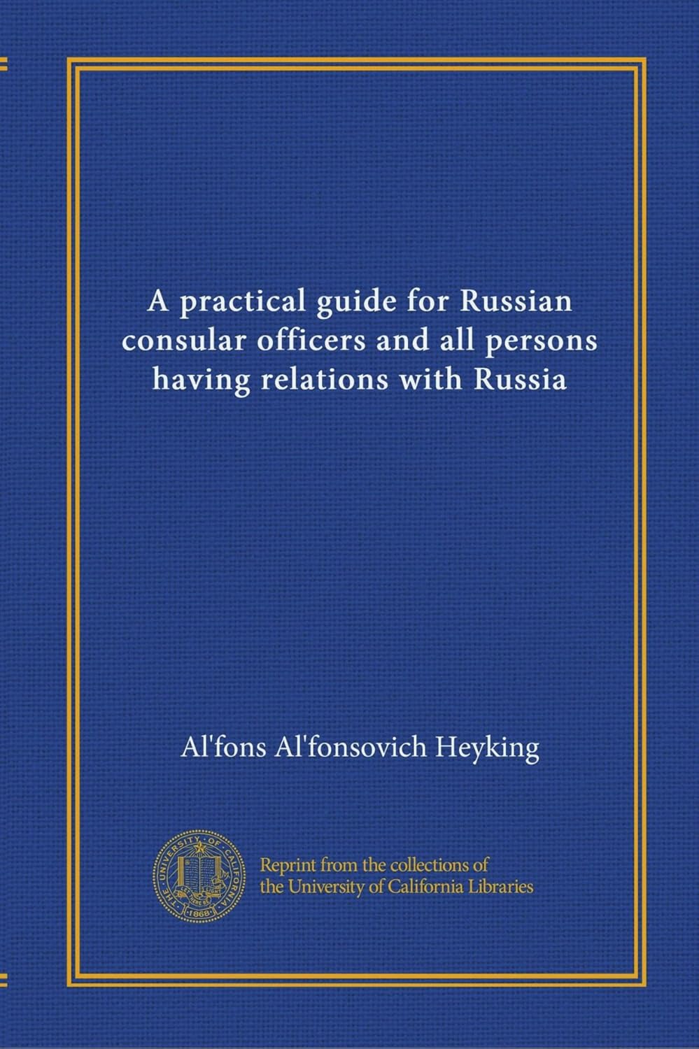 A practical guide for Russian consular officers and all persons having