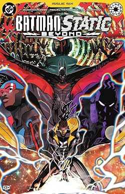 Batman/static: beyond (2025-) #6