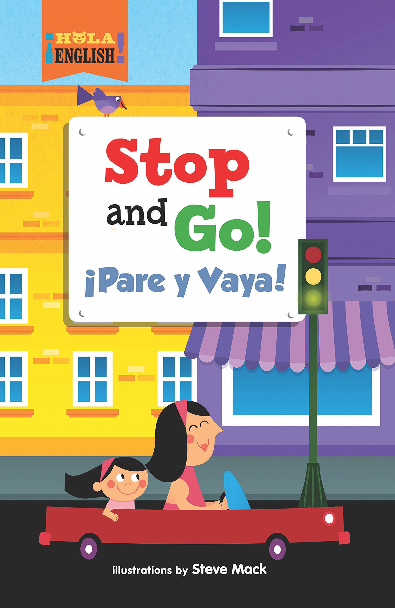 Stop and Go! (¡Hola, English!)