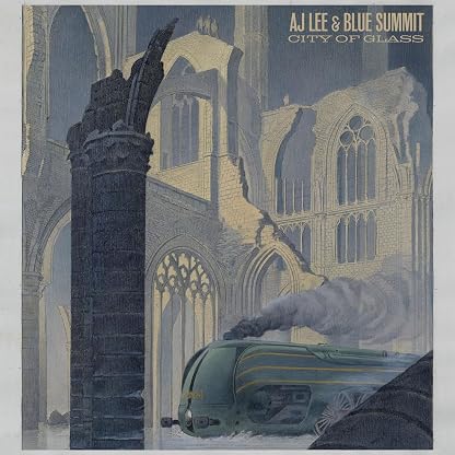 City of Glass por AJ Lee & Blue Summit — capa do álbum