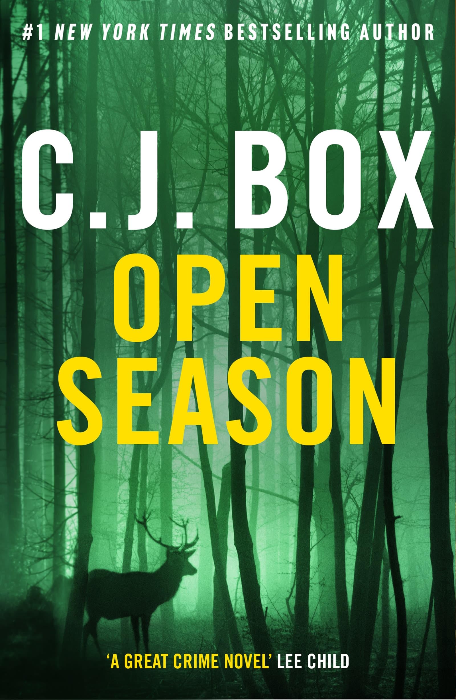 Open Season: The unmissable debut that launched the must-read Joe Pickett series