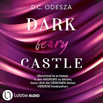 DARK feary CASTLE Hörbuch von D. C. Odesza episode artwork