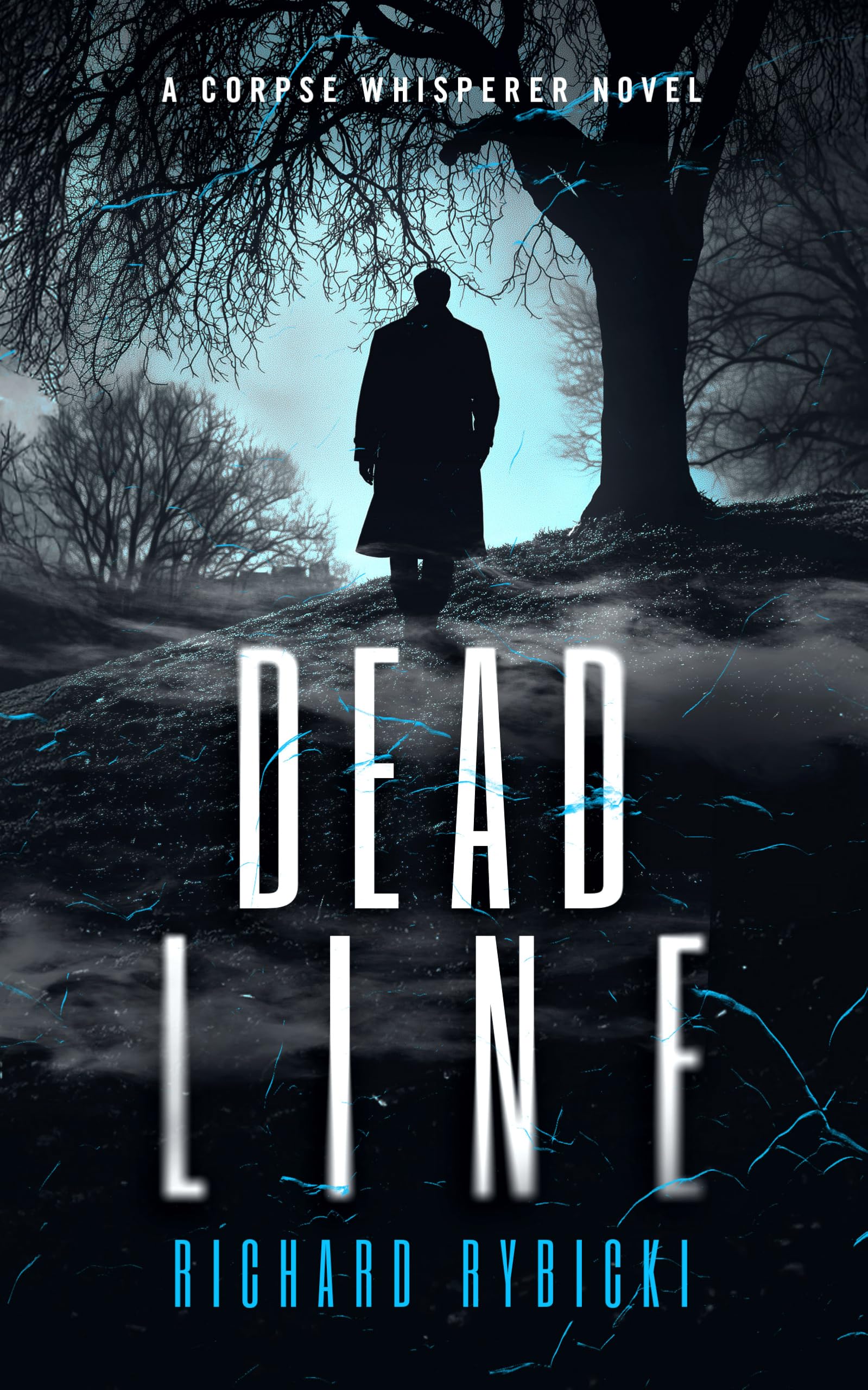 Dead Line: A Supernatural Crime Thriller Where the Past Won’t Stay Buried: 2 (Corpse Whisperer)