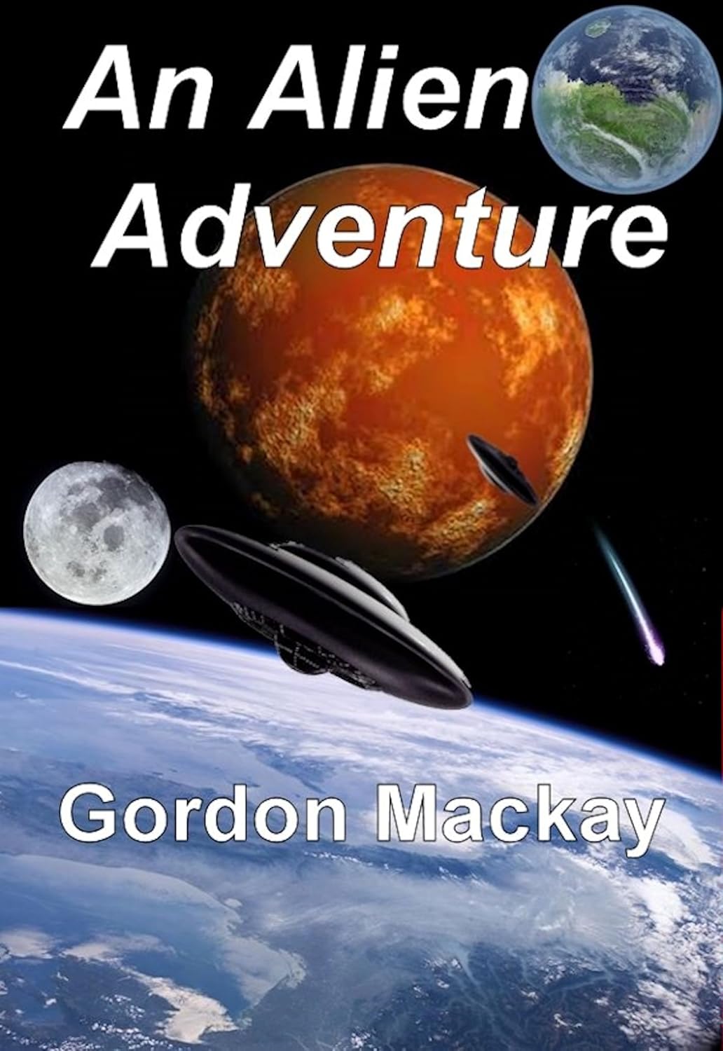 An Alien Adventure - Kindle edition by Mackay, Gordon, Scotty ...
