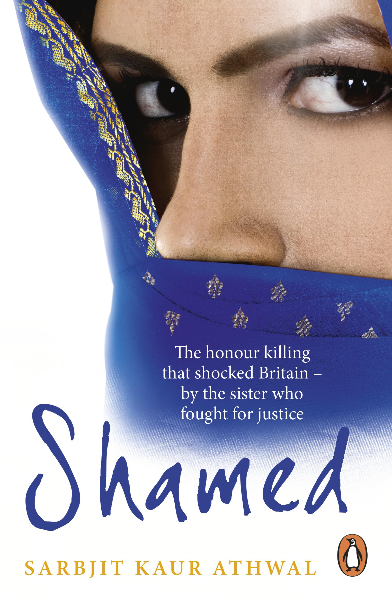 Shamed by Sarbjit Kaur Athwal (Paperback Book)