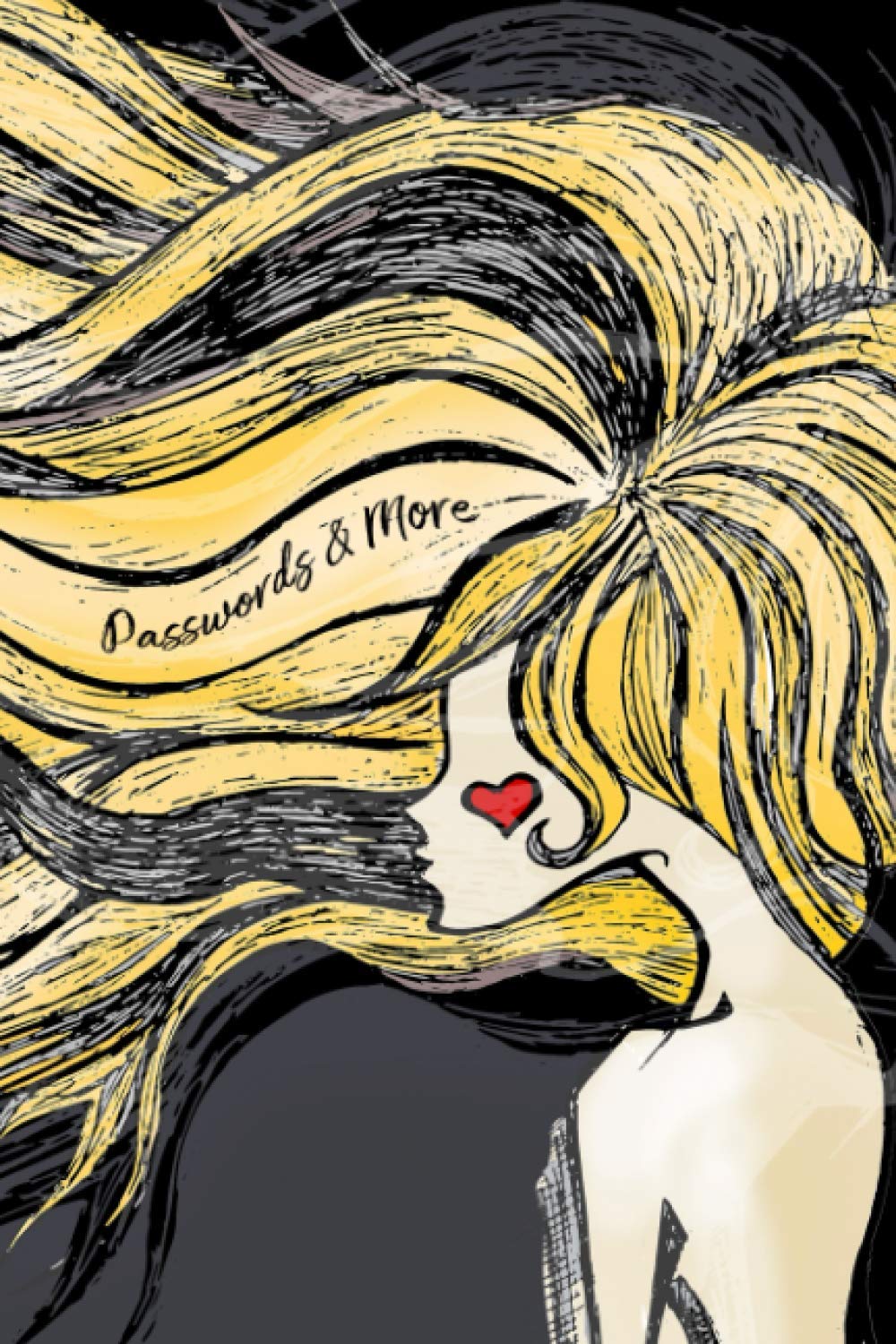 Passwords & More: The Ideal “Find It Fast” Internet Address Password Journal with Big Alphabetical Tabs, Plus Dedicated Pages for Important Contacts,